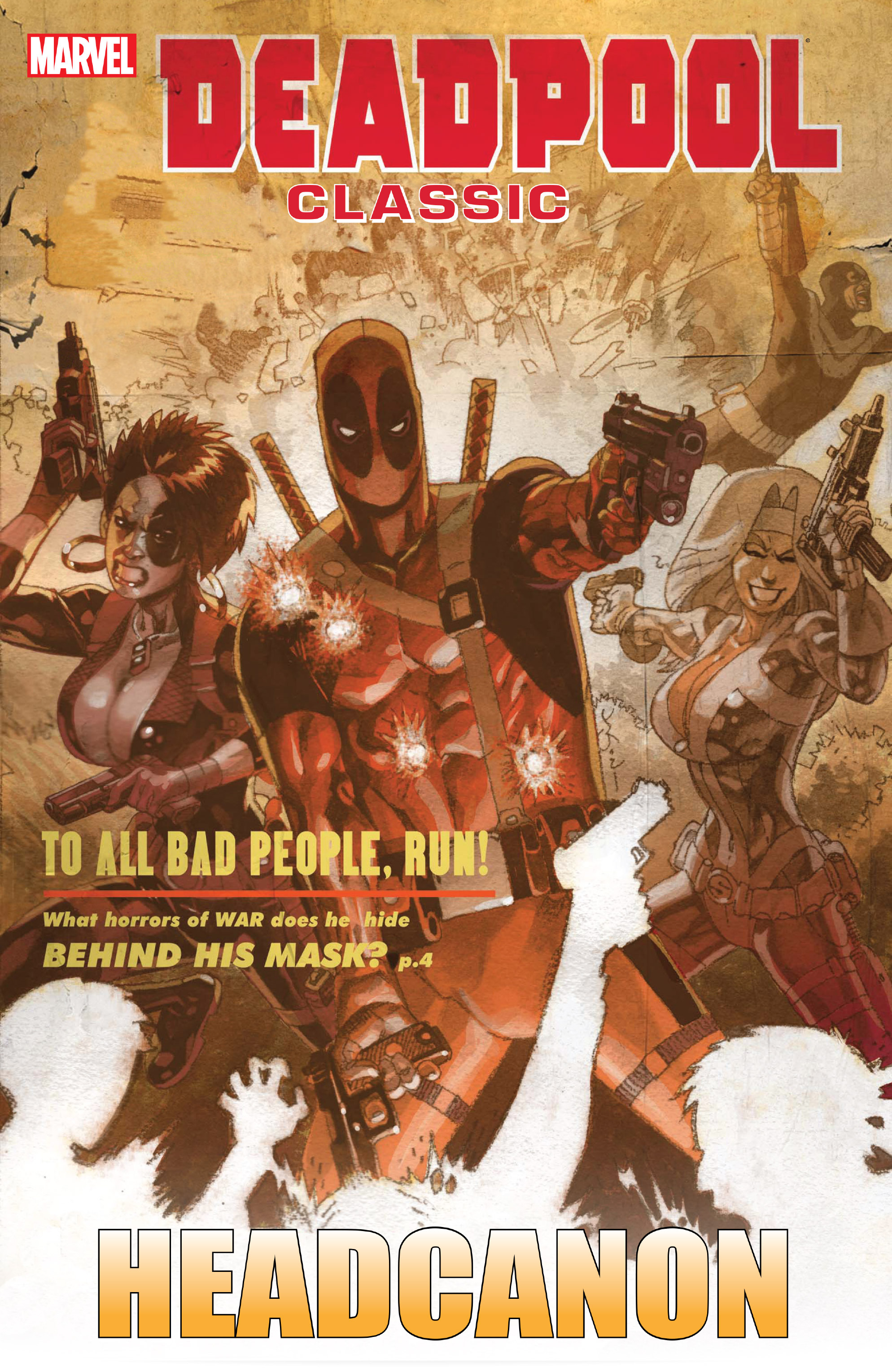 Read online Deadpool Classic comic -  Issue # TPB 17 (Part 1) - 1