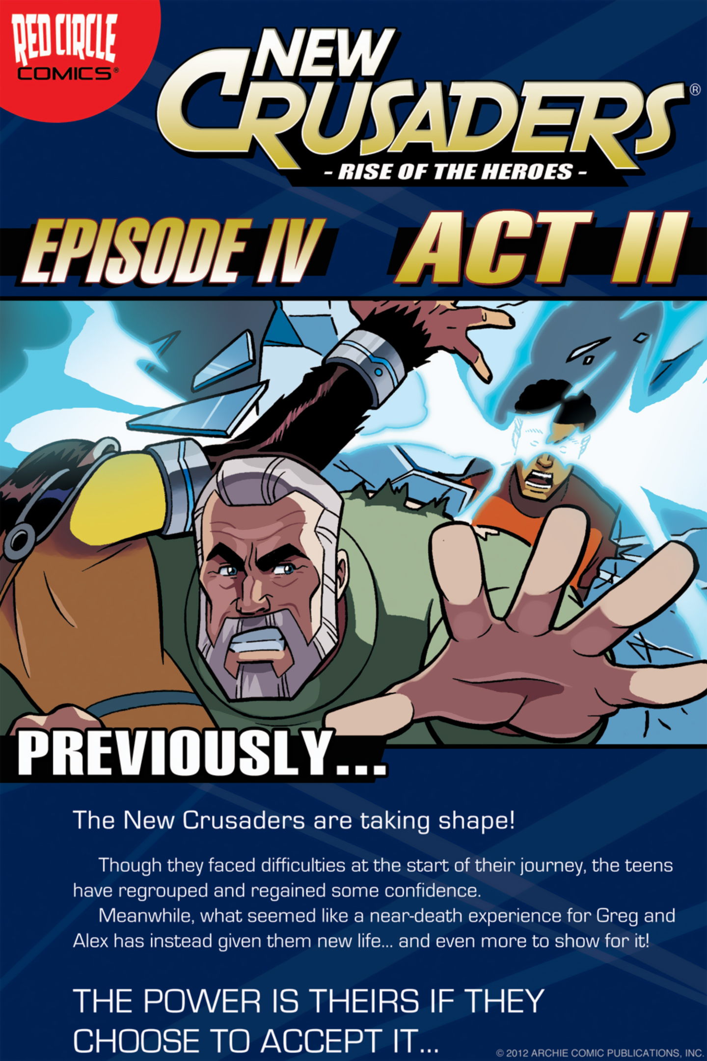 Read online New Crusaders: Rise Of The Heroes comic -  Issue #4 - Act II - 1