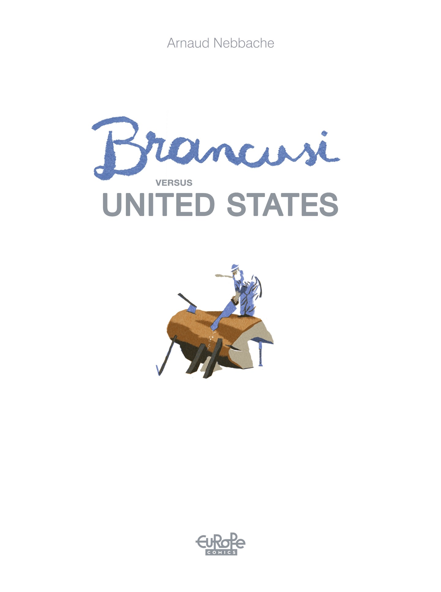 Read online Brancusi v. United States comic -  Issue # TPB - 3