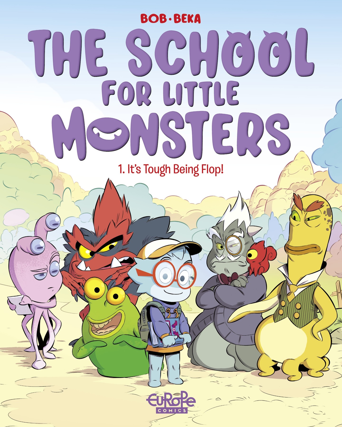 Read online The School for Little Monsters: It's Tough Being Flop comic -  Issue # TPB - 1