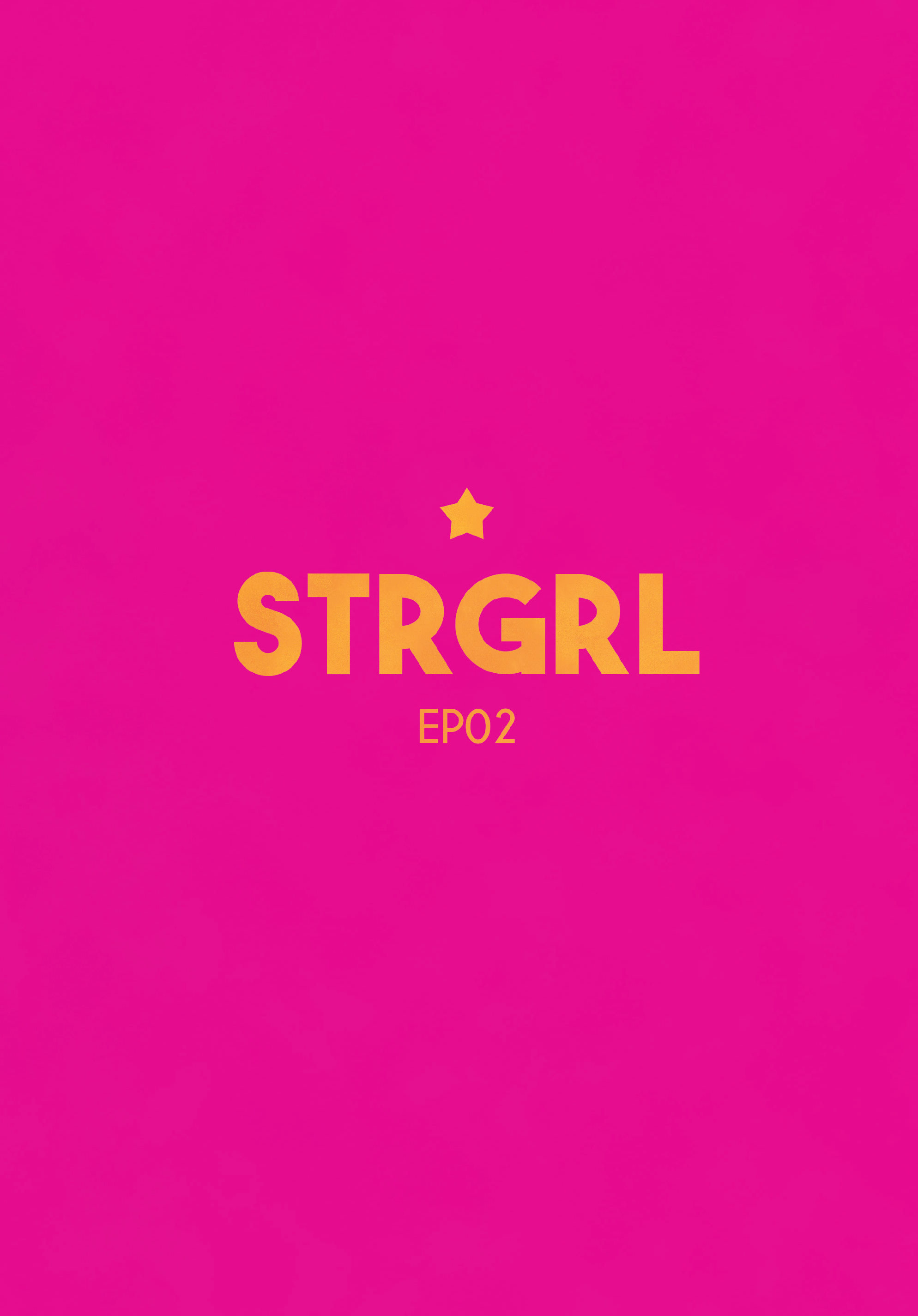 Read online STRGRL comic -  Issue #2 - 3