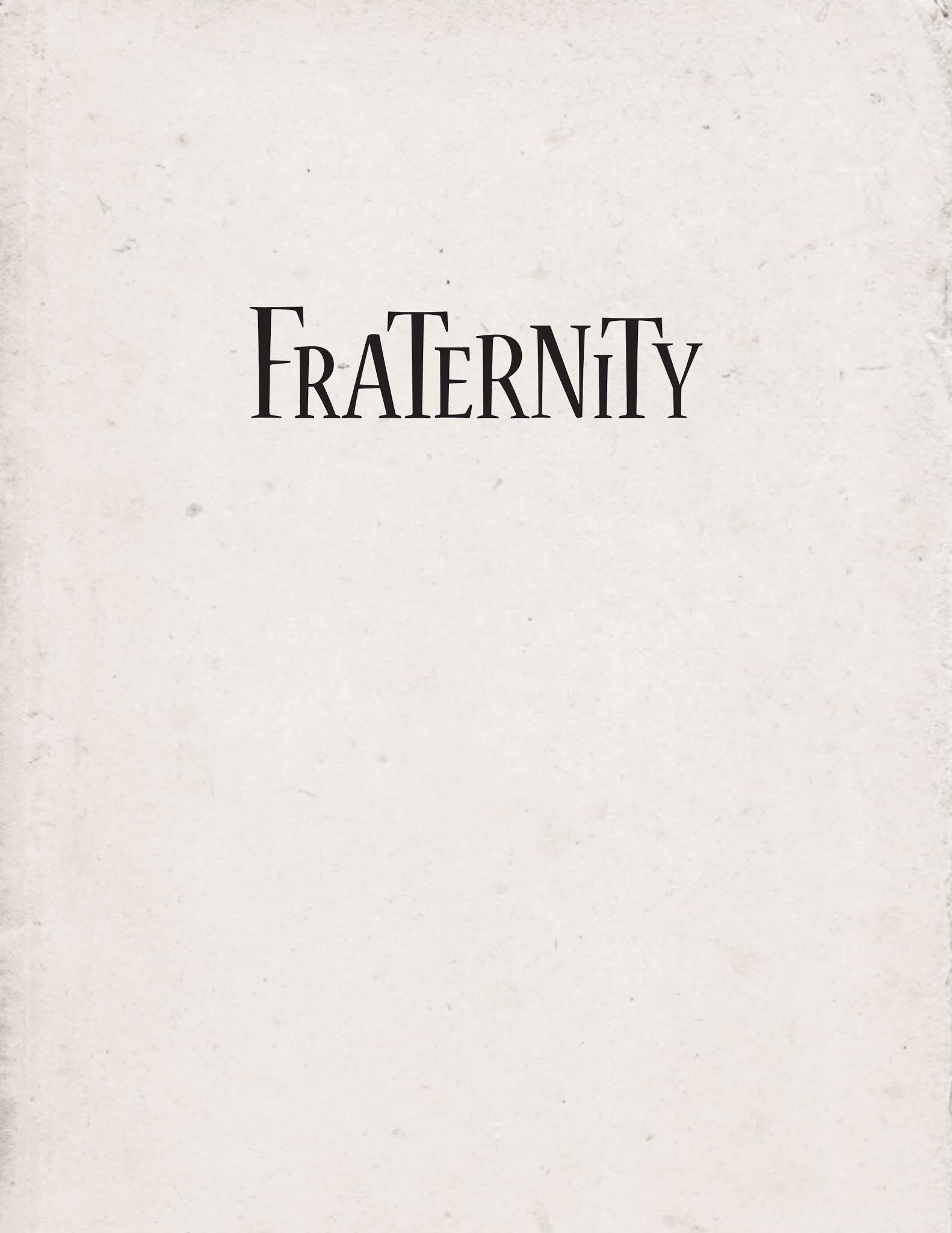Read online Fraternity comic -  Issue # TPB - 2
