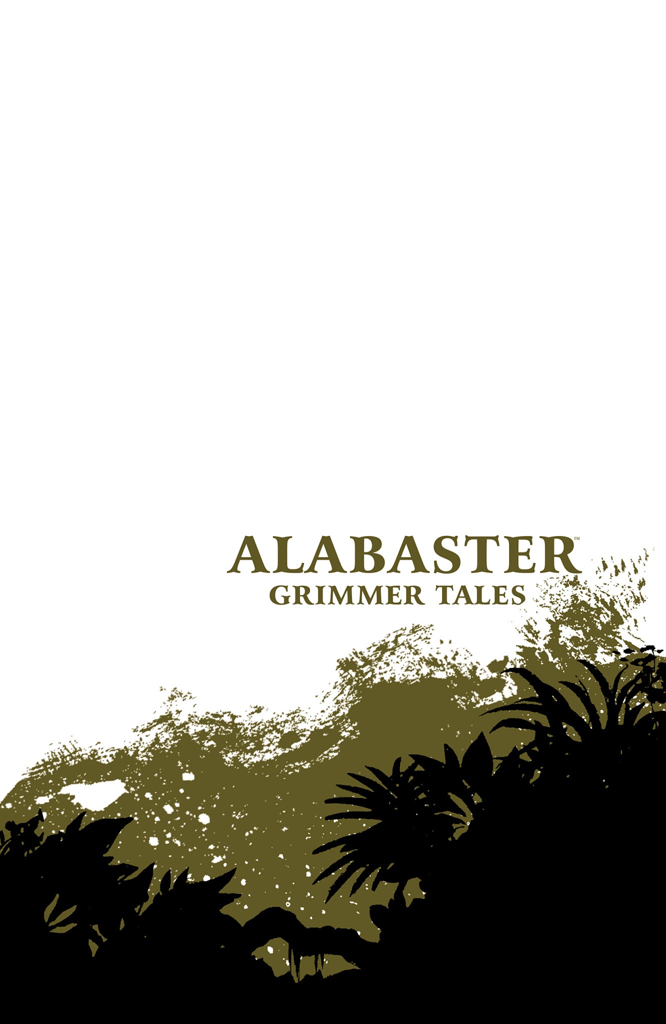 Read online Alabaster Volume 2: Grimmer Tales comic -  Issue # TPB - 2