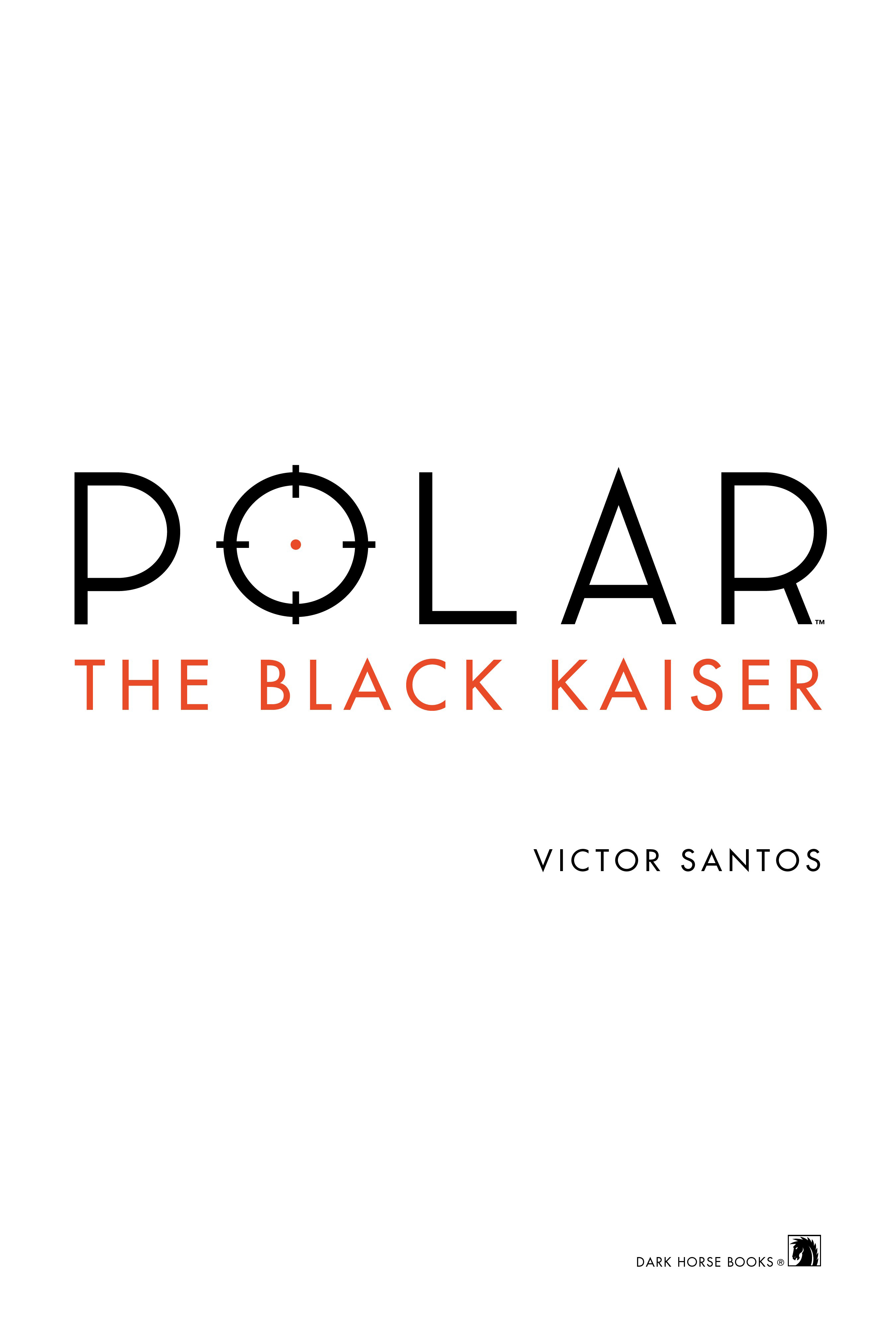 Read online Polar: The Black Kaiser comic -  Issue # TPB - 5