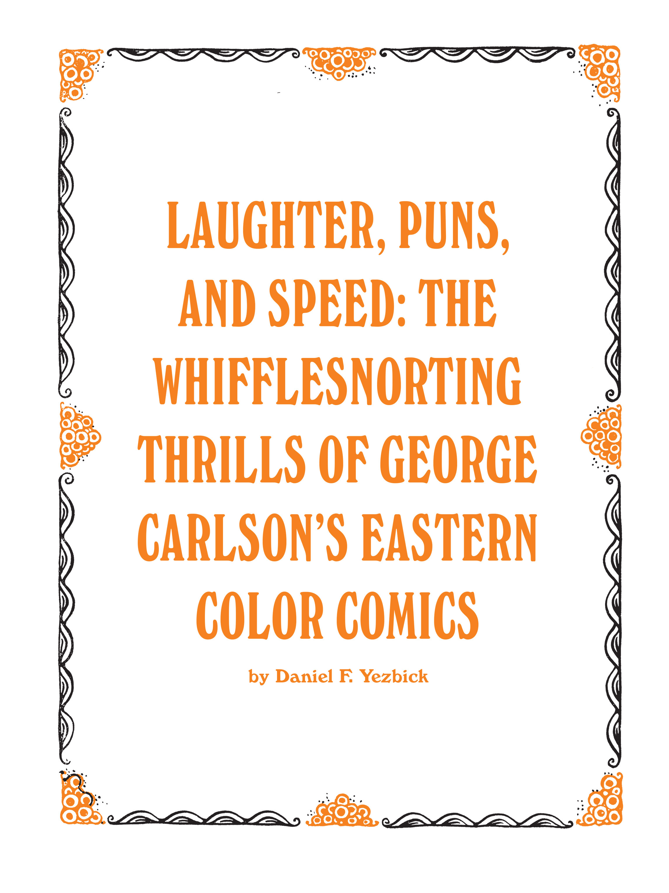 Read online Perfect Nonsense: The Chaotic Comics and Goofy Games of George Carlson comic -  Issue # TPB (Part 3) - 31