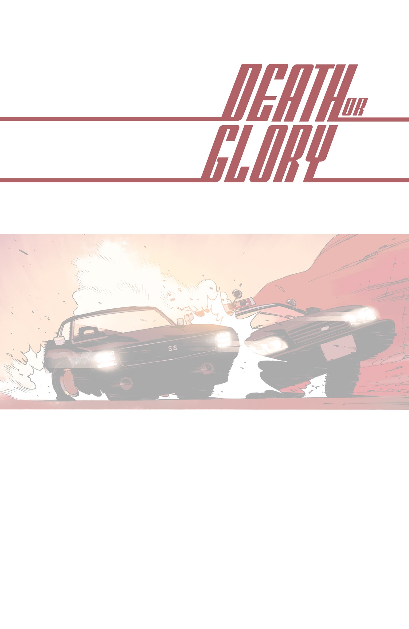 Read online Death Or Glory comic -  Issue #1 - 42