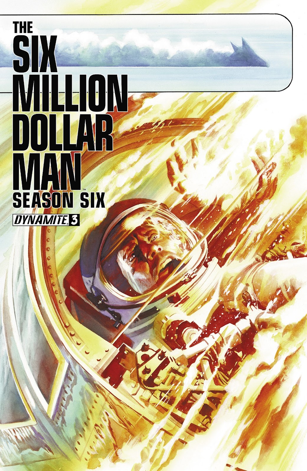 The Six Million Dollar Man: Season Six issue 3 - Page 1