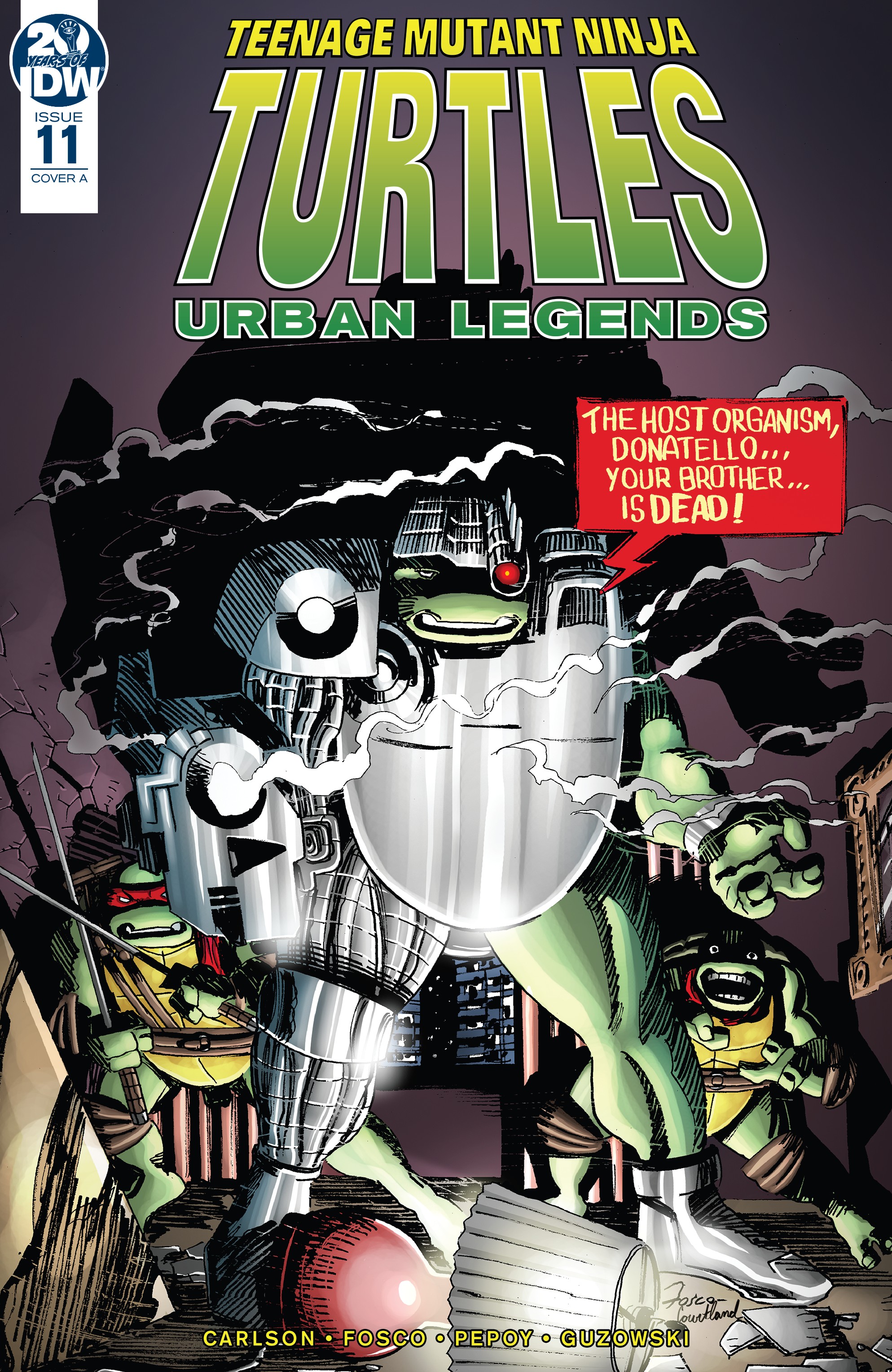 Read online Teenage Mutant Ninja Turtles: Urban Legends comic -  Issue #11 - 1