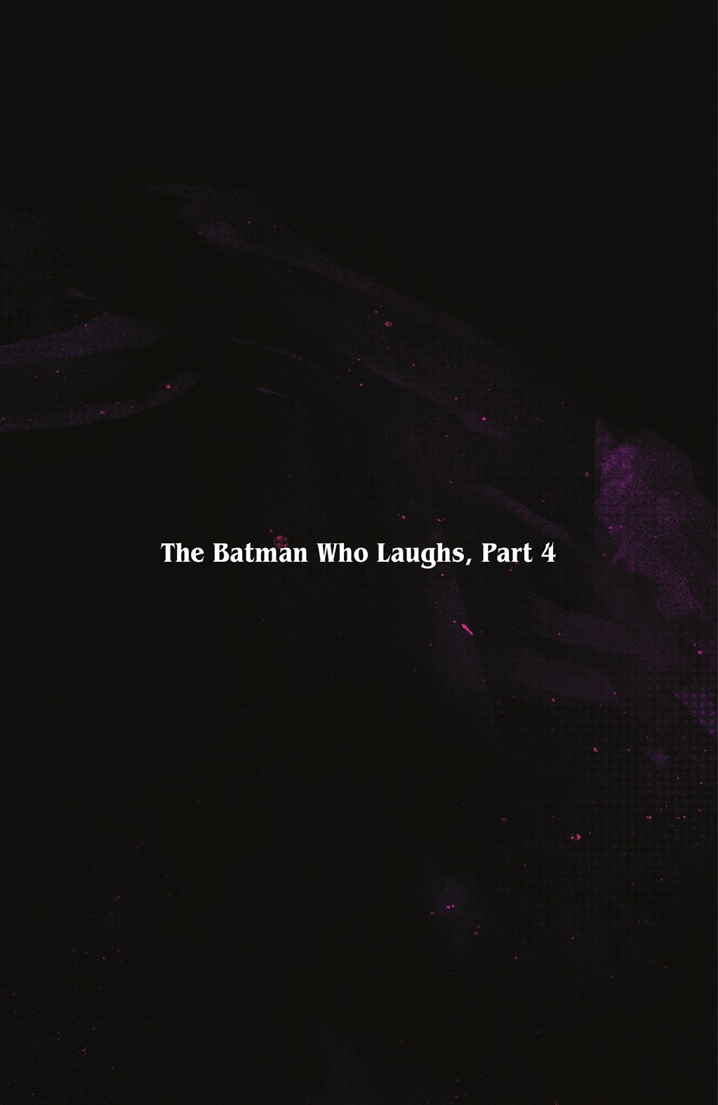 Read online The Batman Who Laughs: The Deluxe Edition comic -  Issue # TPB (Part 2) - 19