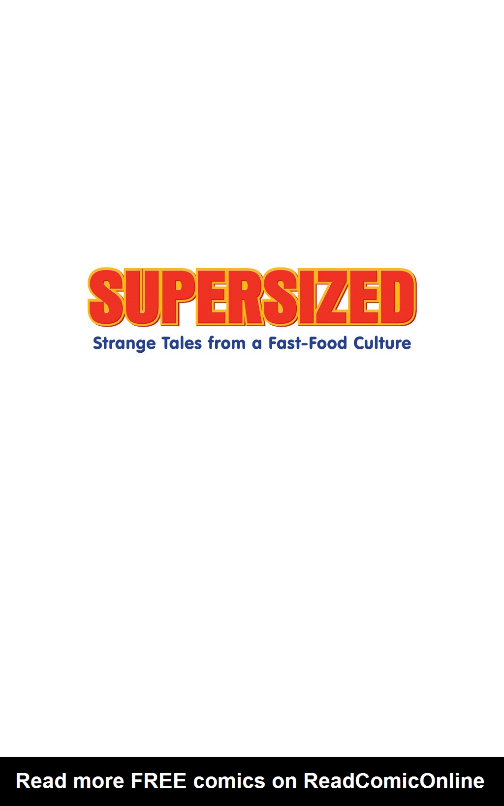 Supersized: Strange Tales from a Fast-Food Culture TPB Page 2