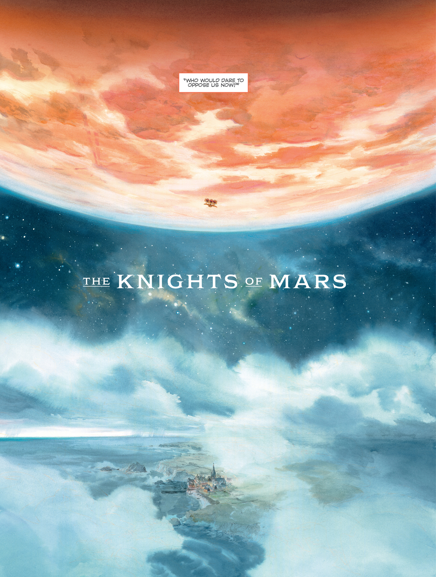 Read online Castle In the Stars: The Space Race of 1869 comic -  Issue #Castle In the Stars TPB The Knights of Mars - 7