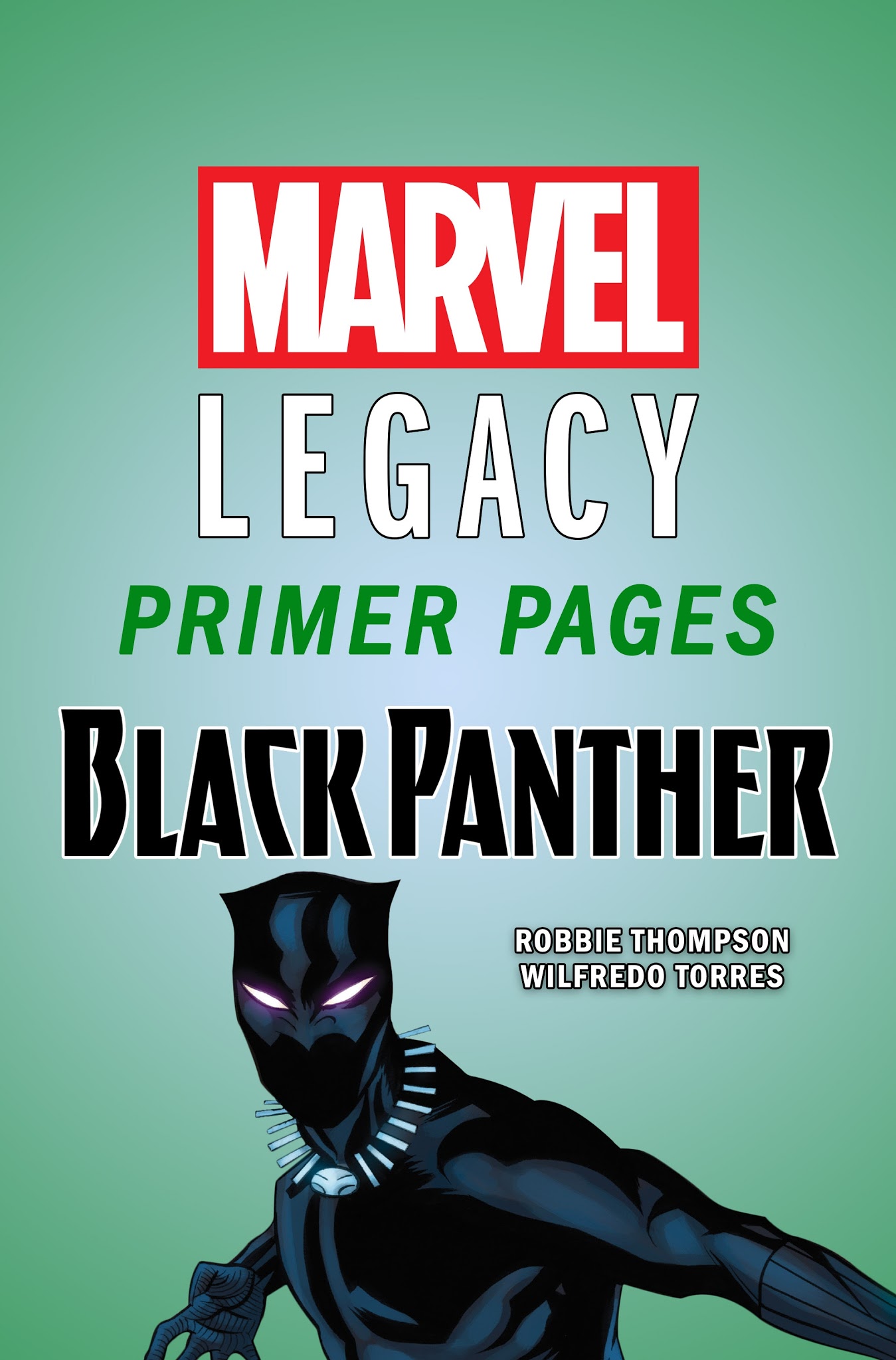 Read online Black Panther (2016) comic -  Issue # _Marvel Legacy Primer Pages - 1