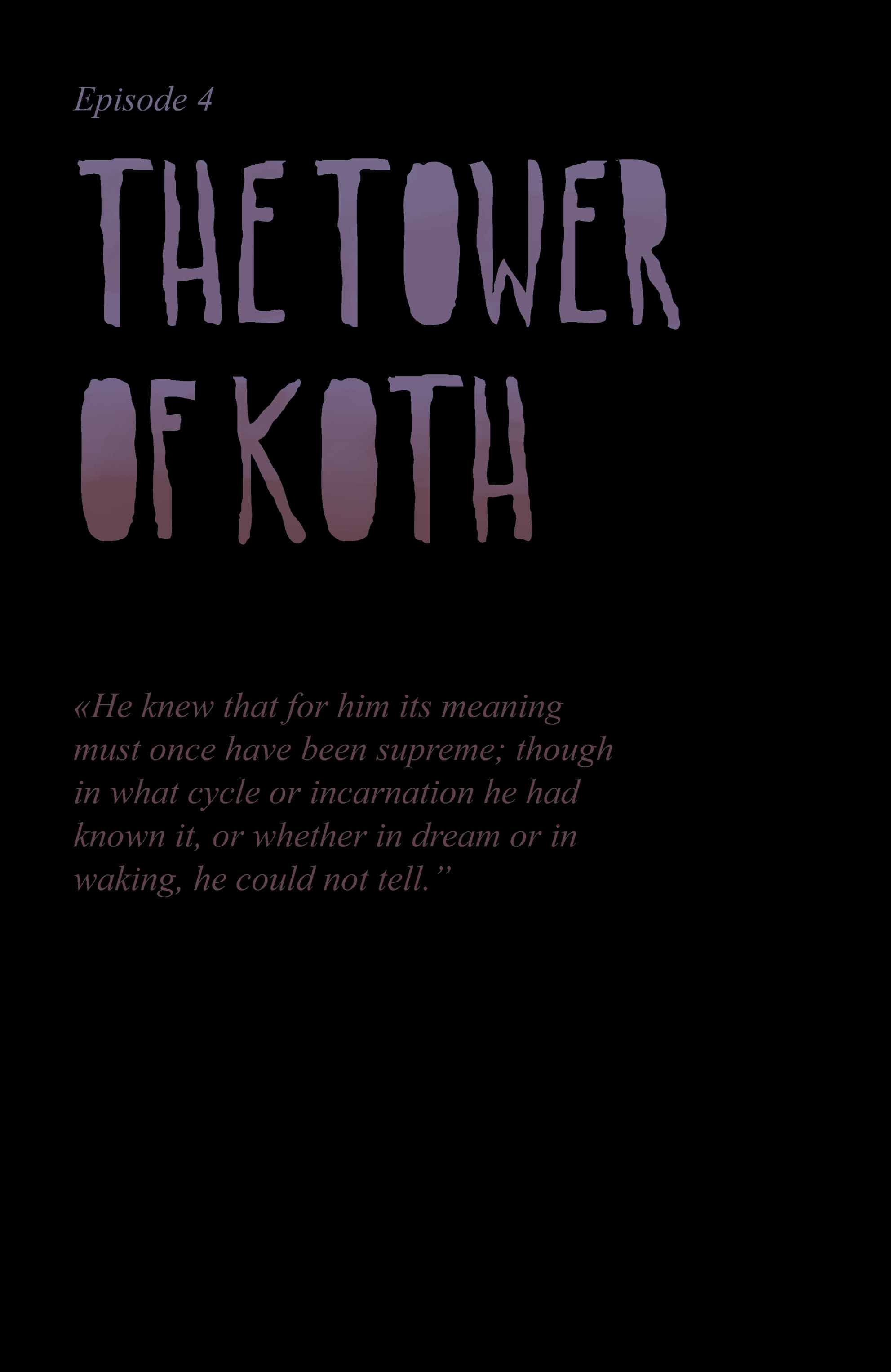 Read online Lovecraft Unknown Kadath comic -  Issue #4 - 4