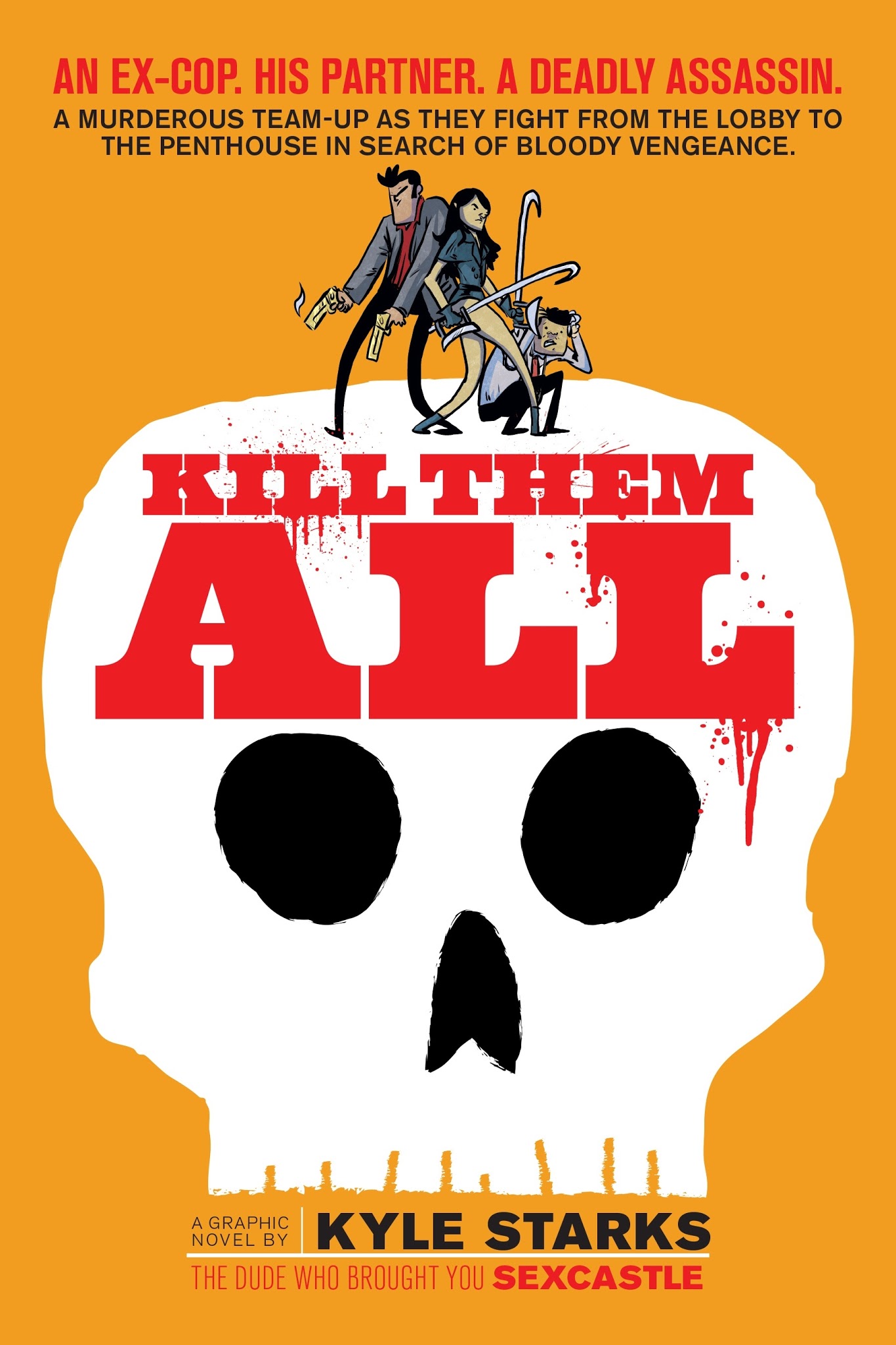 Read online Kill Them All comic -  Issue # TPB - 1
