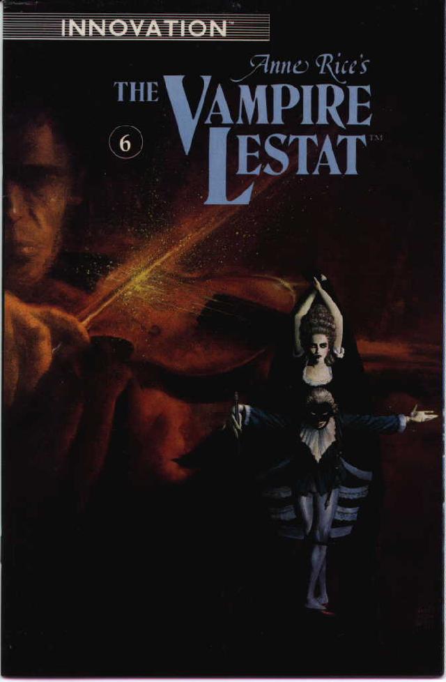 Read online Anne Rice's The Vampire Lestat comic -  Issue #6 - 1