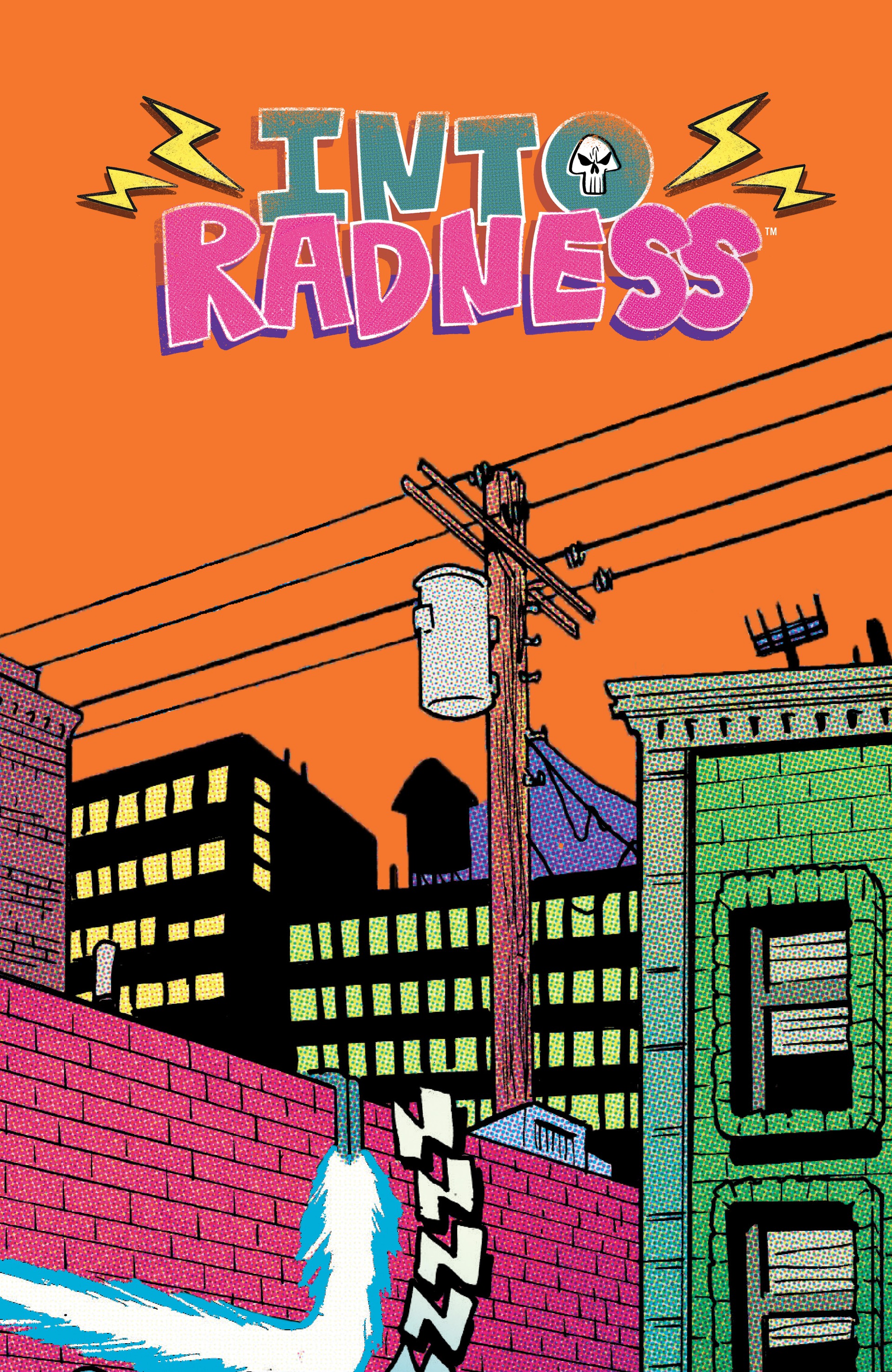 Read online Into Radness comic -  Issue # TPB - 3