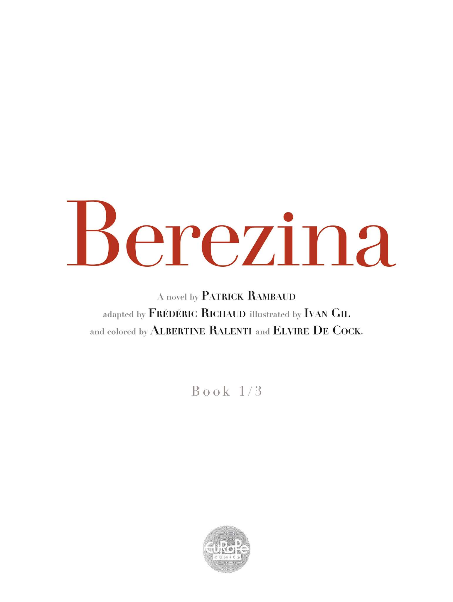 Read online Berezina comic -  Issue #1 - 2