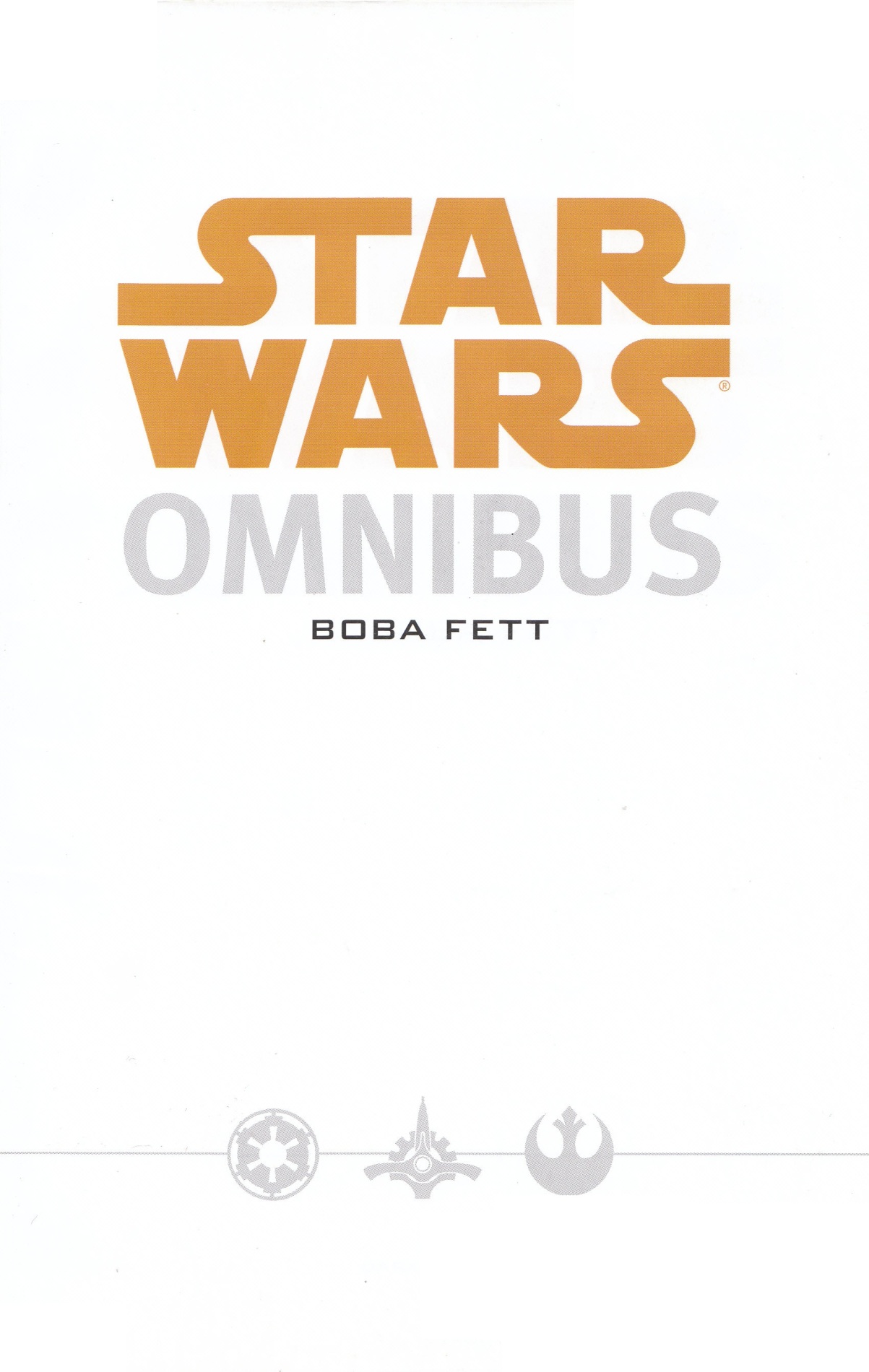 Read online Star Wars Omnibus: Boba Fett comic -  Issue # Full (Part 1) - 2