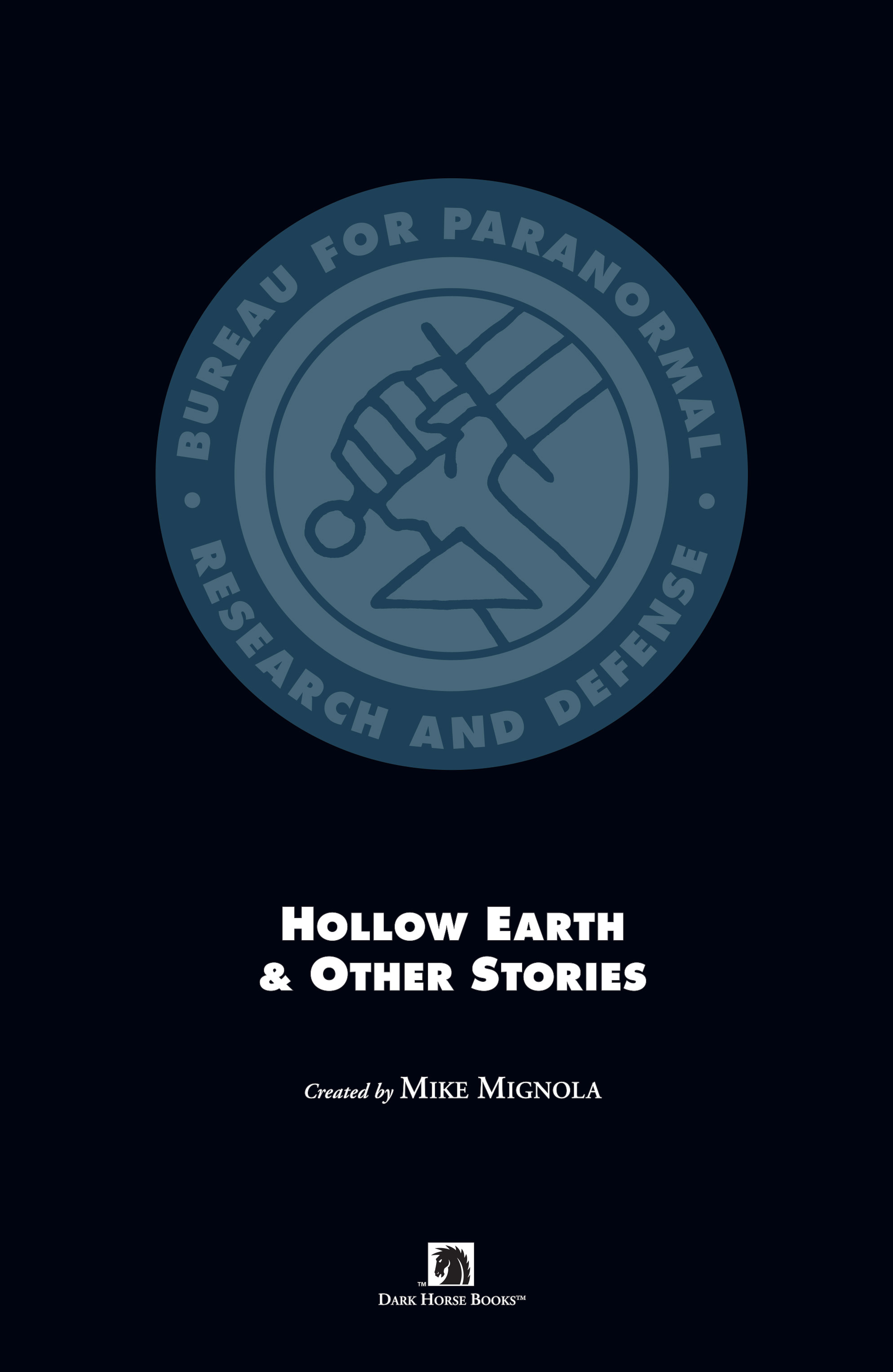 Read online B.P.R.D.: Hollow Earth and Other Stories comic -  Issue # TPB 1 - 2