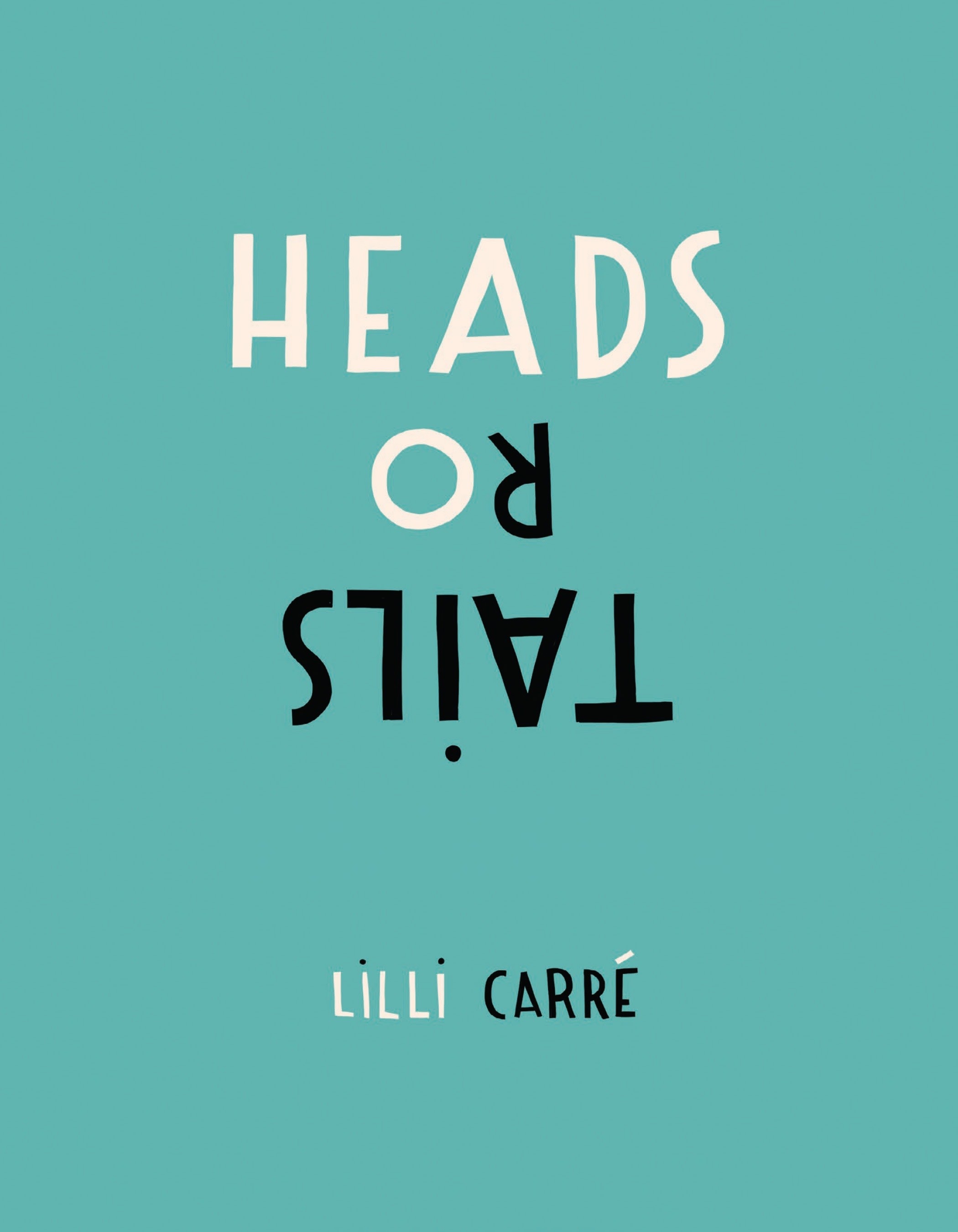 Read online Heads or Tails comic -  Issue # TPB (Part 1) - 4