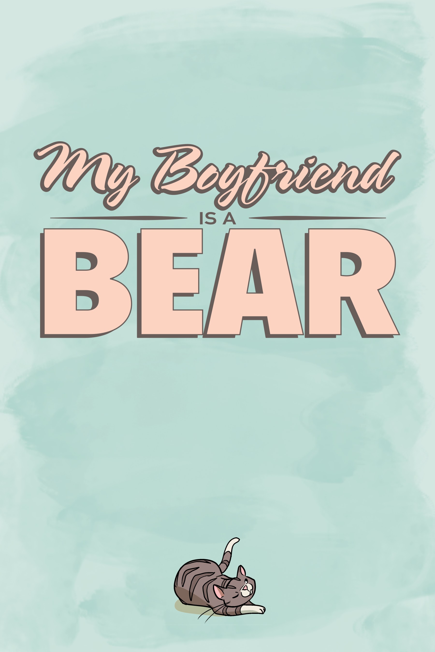 Read online My Boyfriend Is A Bear comic -  Issue # TPB (Part 1) - 2