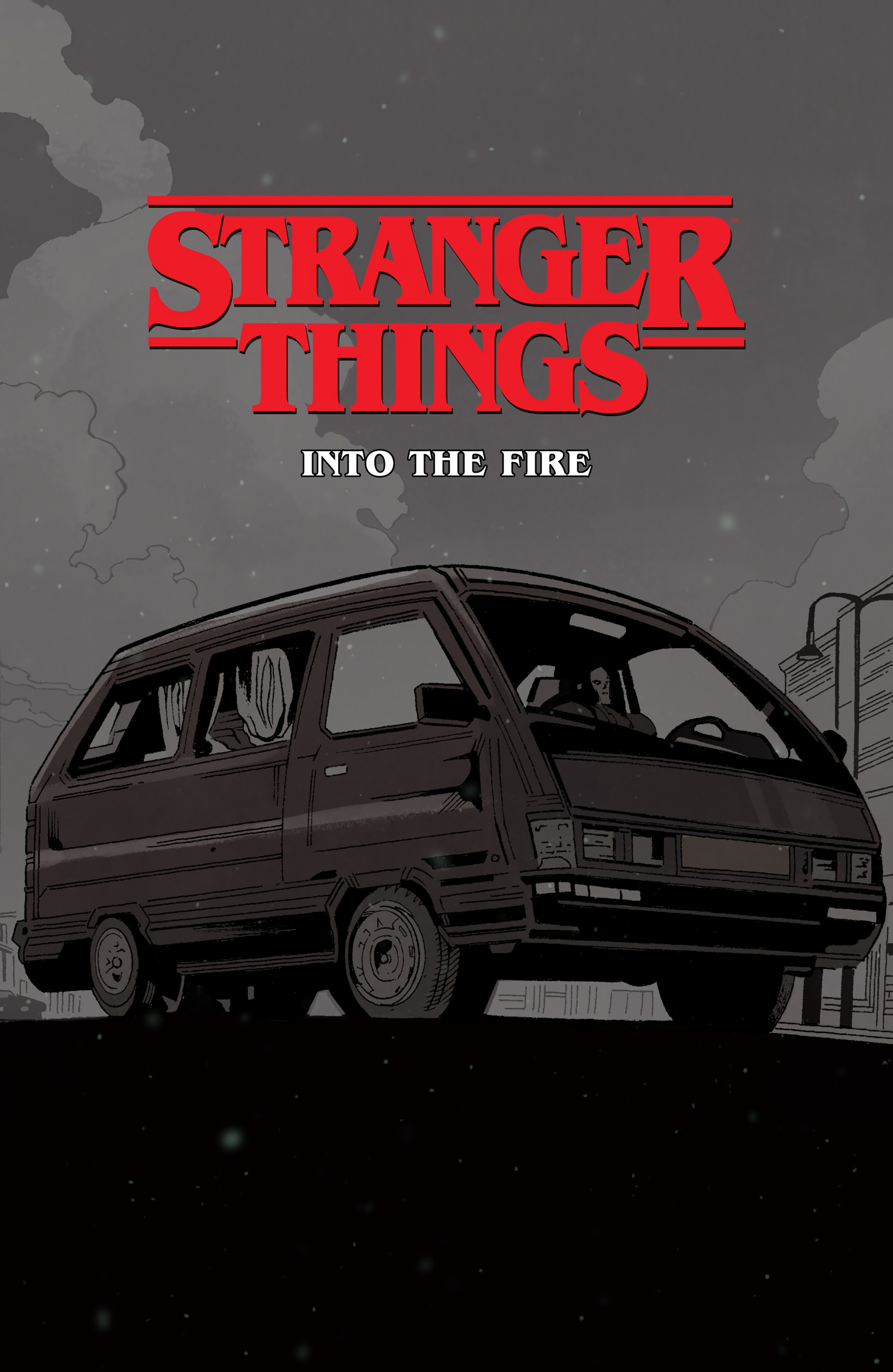 Read online Stranger Things: Into the Fire comic -  Issue # _TPB - 2