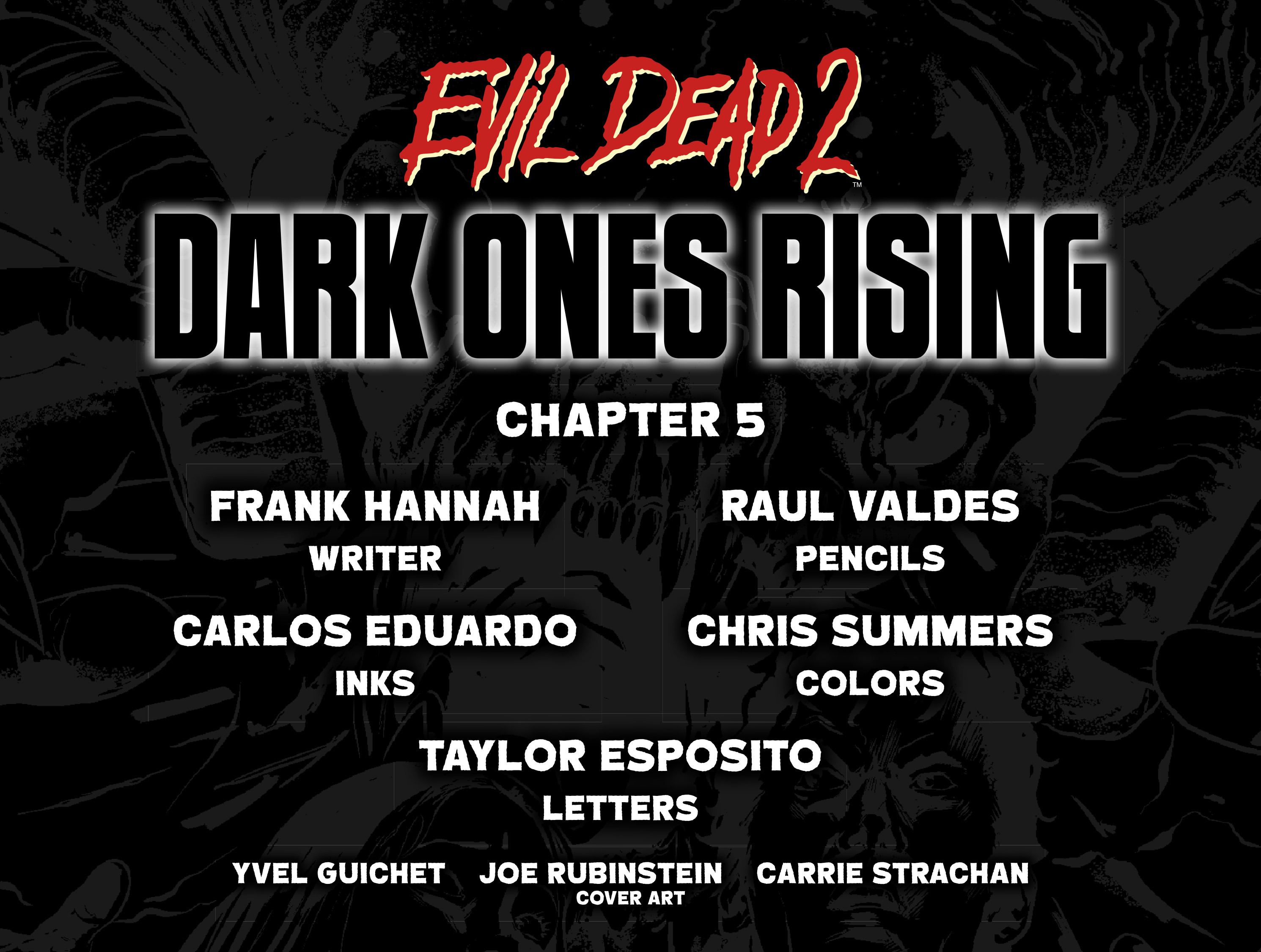 Read online Evil Dead 2: Dark Ones Rising comic -  Issue #5 - 2