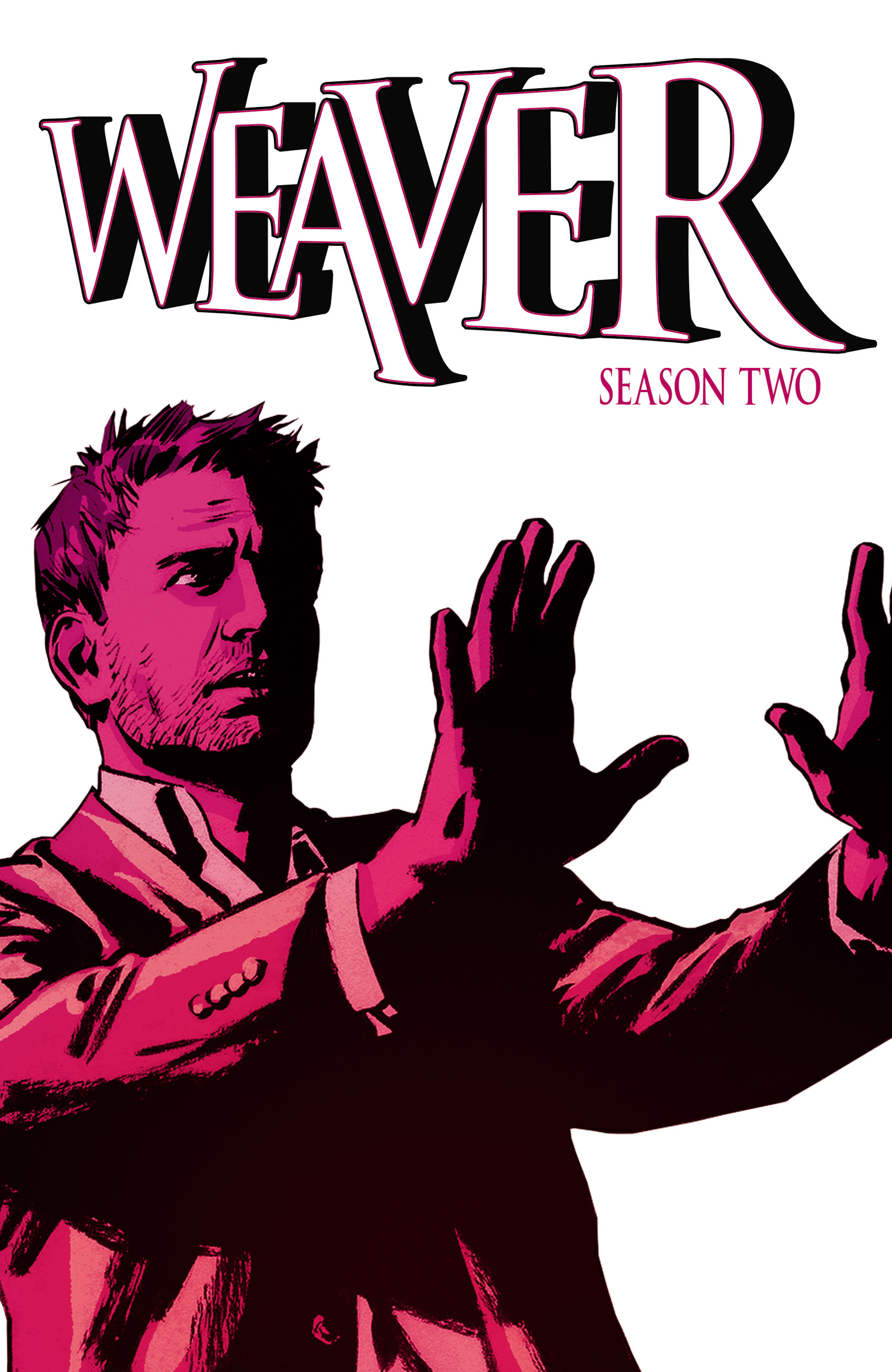Read online Weaver Season Two comic -  Issue # TPB (Part 1) - 3