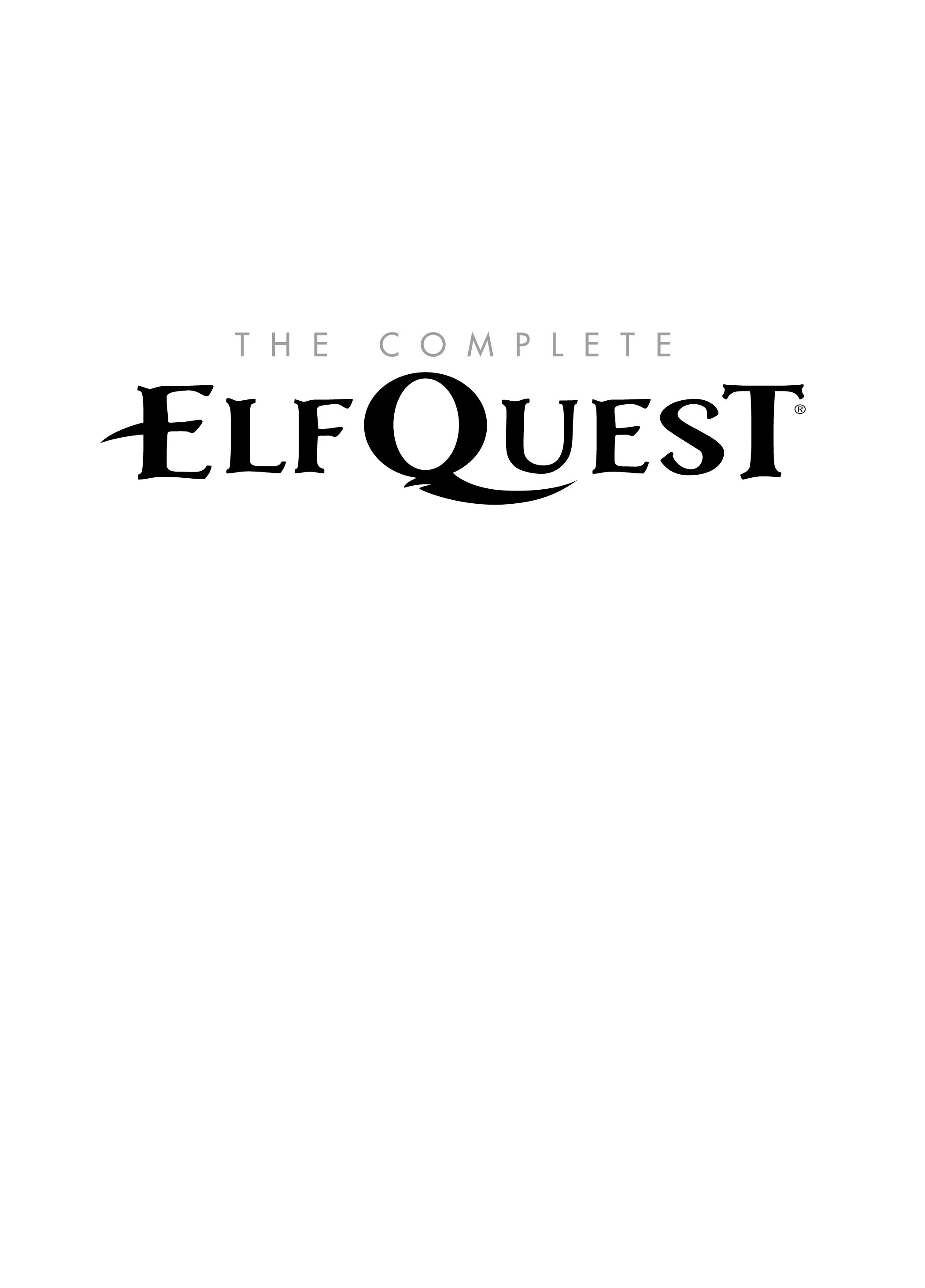 Read online The Complete ElfQuest comic -  Issue # TPB 1 (Part 1) - 2