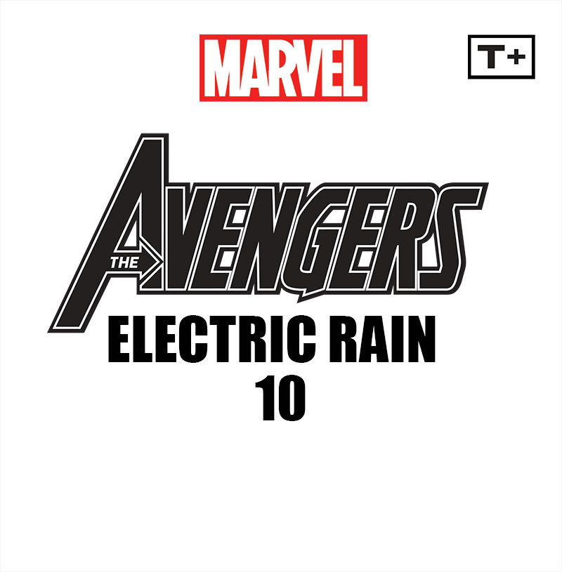 Read online Avengers: Electric Rain Infinity Comic comic -  Issue #10 - 1