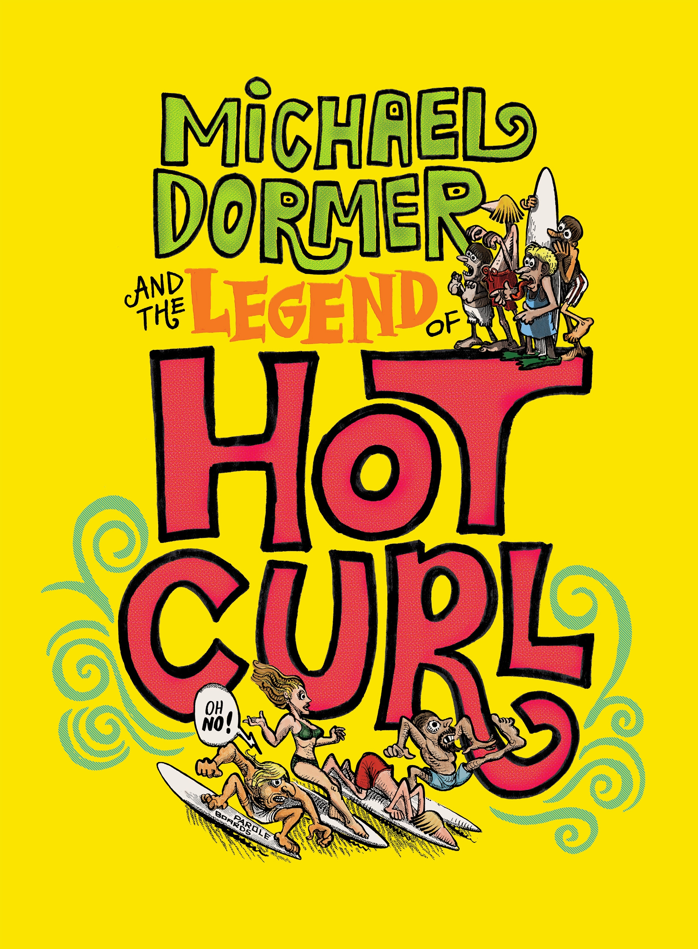 Read online Michael Dormer and the Legend of Hot Curl comic -  Issue # TPB (Part 1) - 1