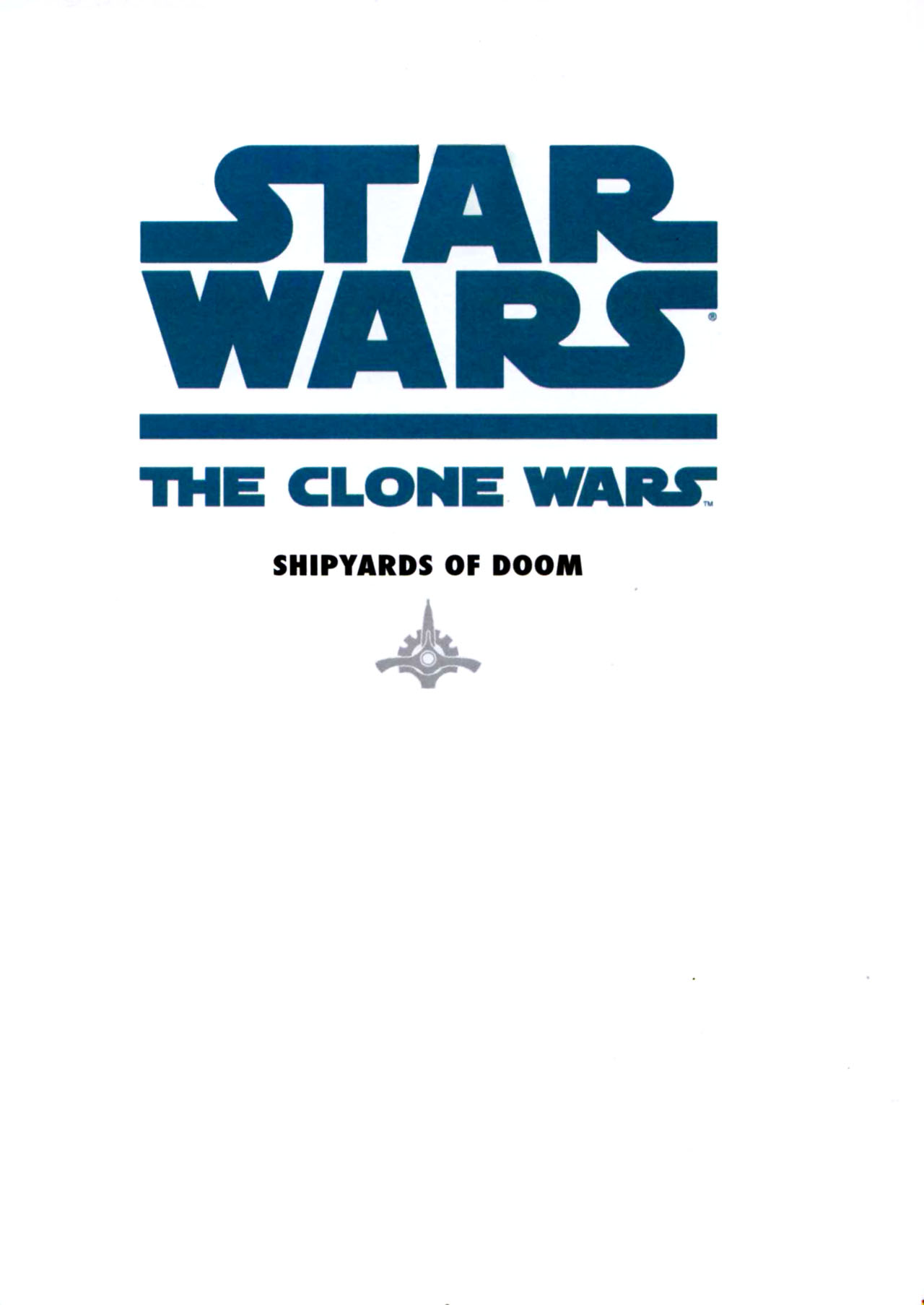 Read online Star Wars: The Clone Wars - Shipyards of Doom comic -  Issue # Full - 3