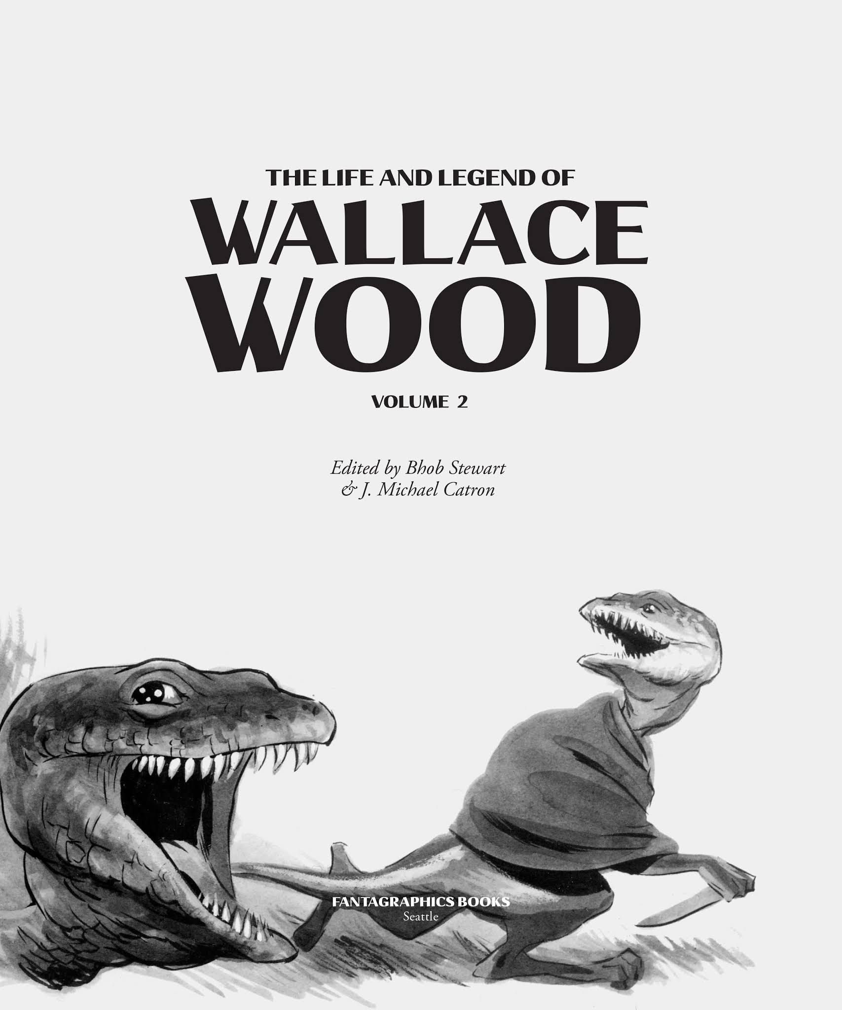 Read online The Life and Legend of Wallace Wood comic -  Issue # TPB 2 - 4