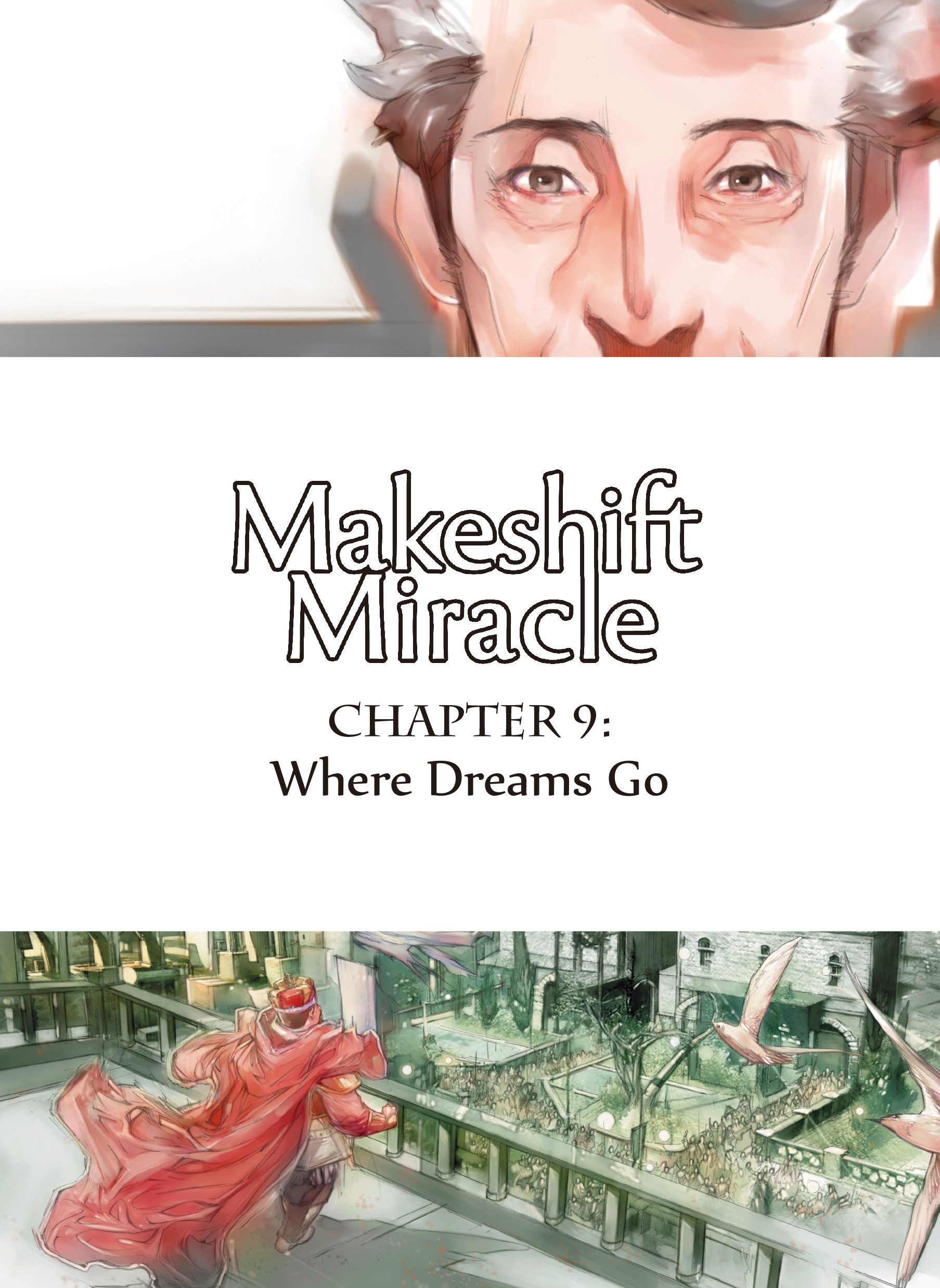 Read online Makeshift Miracle: The Girl From Nowhere comic -  Issue #9 - 1