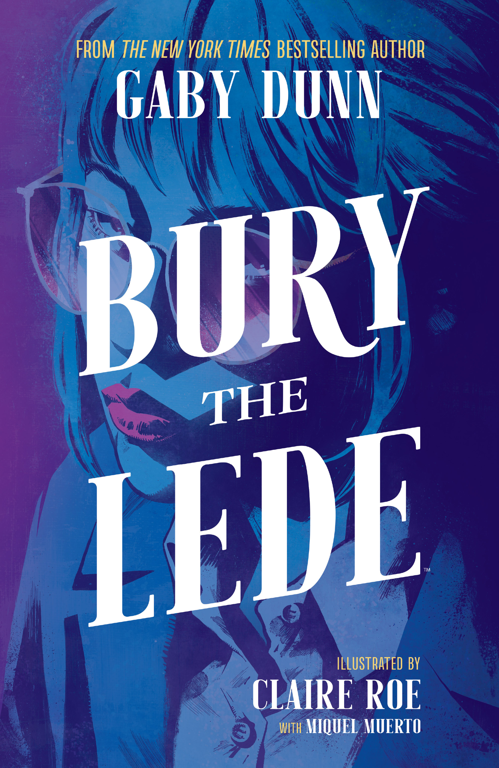 Read online Bury the Lede comic -  Issue # TPB - 1