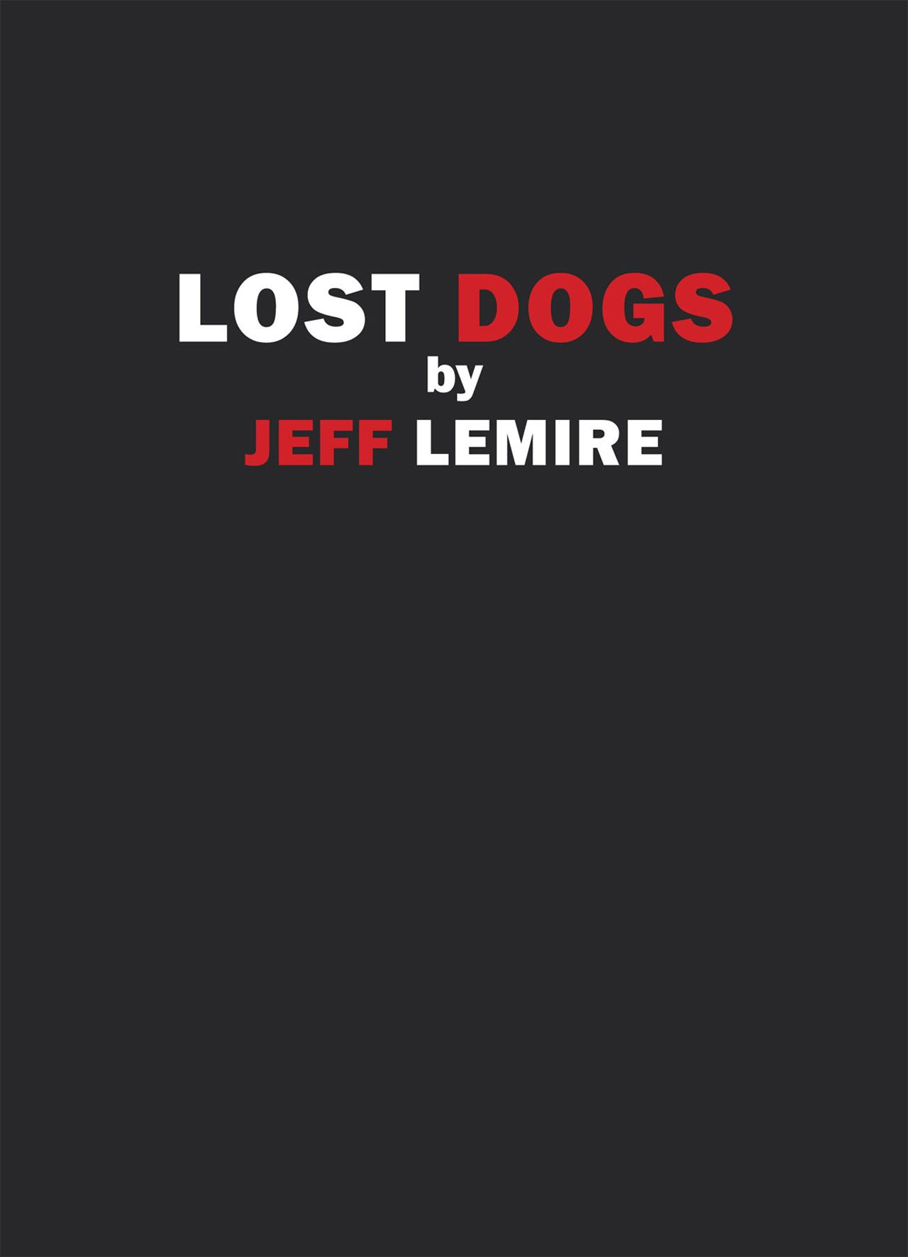 Read online Lost Dogs comic -  Issue # TPB - 2