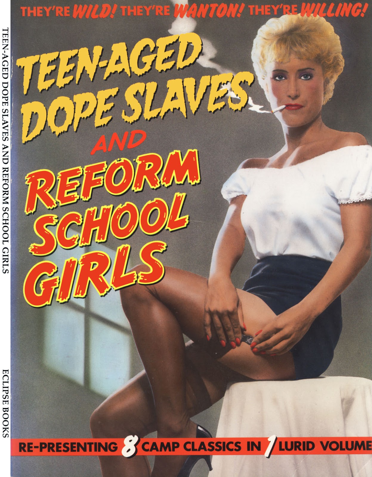 Teen-Aged Dope Slaves and Reform School Girls issue TPB - Page 1