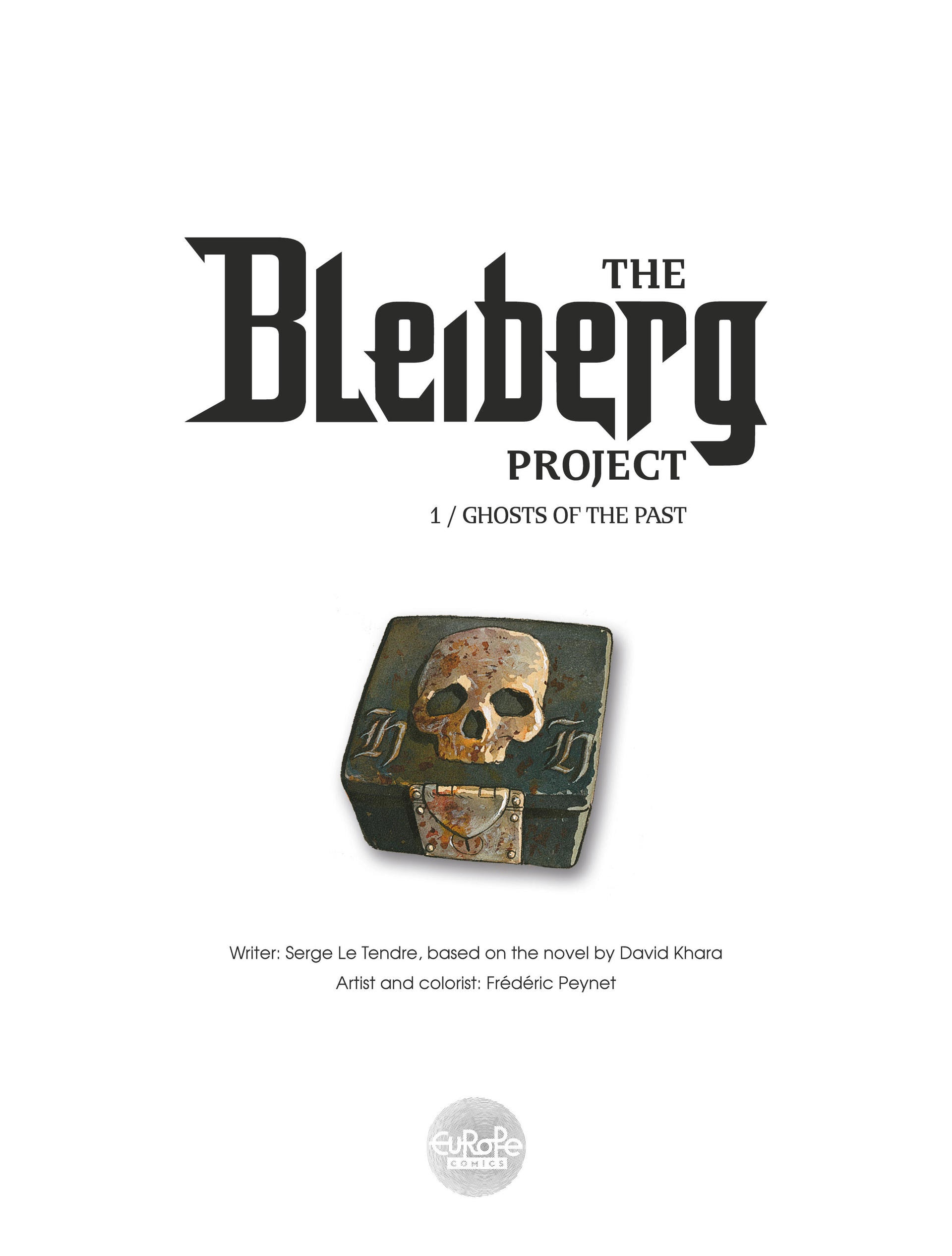 Read online The Bleiberg Project comic -  Issue #1 - 2
