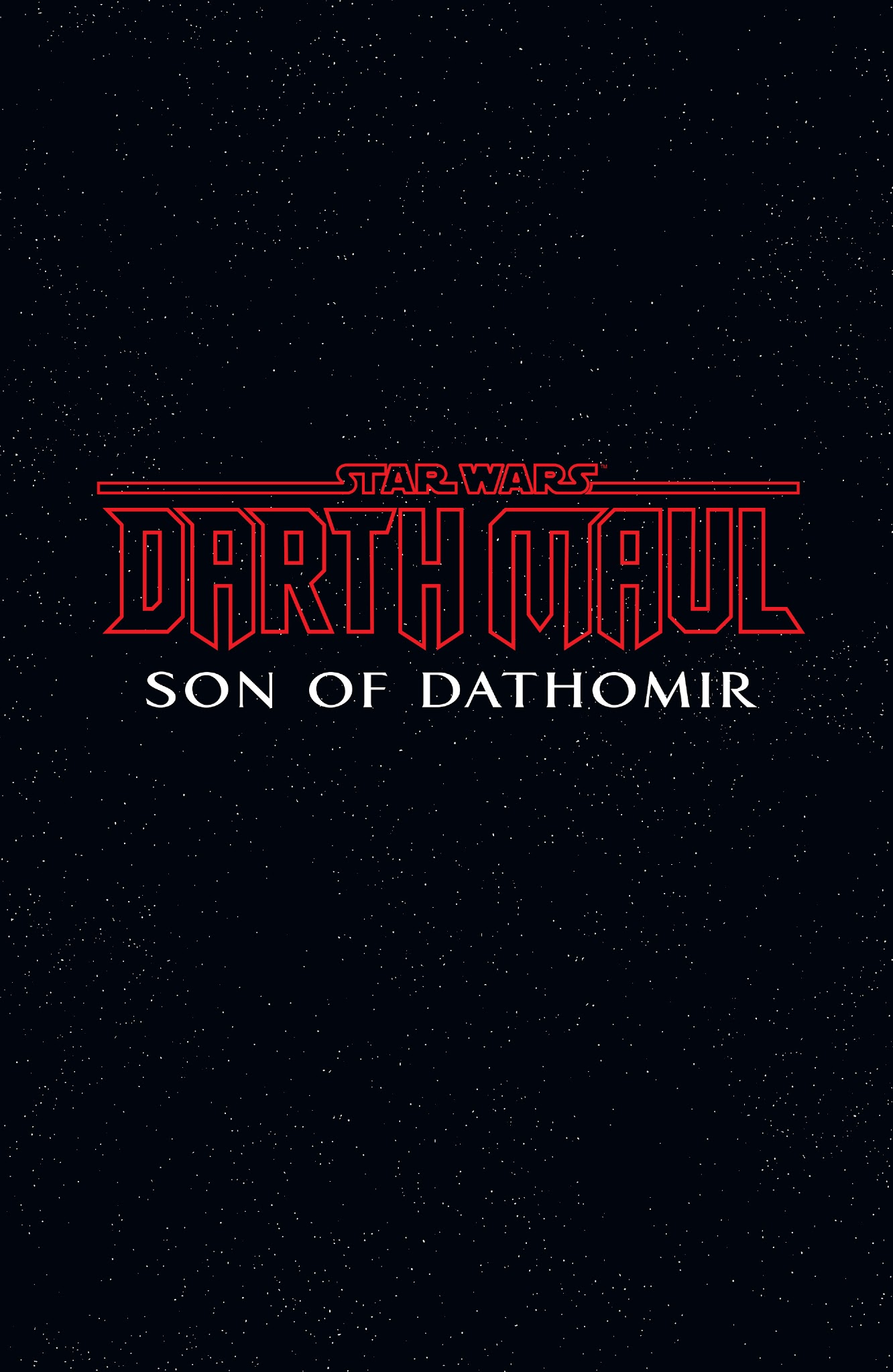 Read online Star Wars: Darth Maul - Son of Dathomir comic -  Issue # _TPB - 2