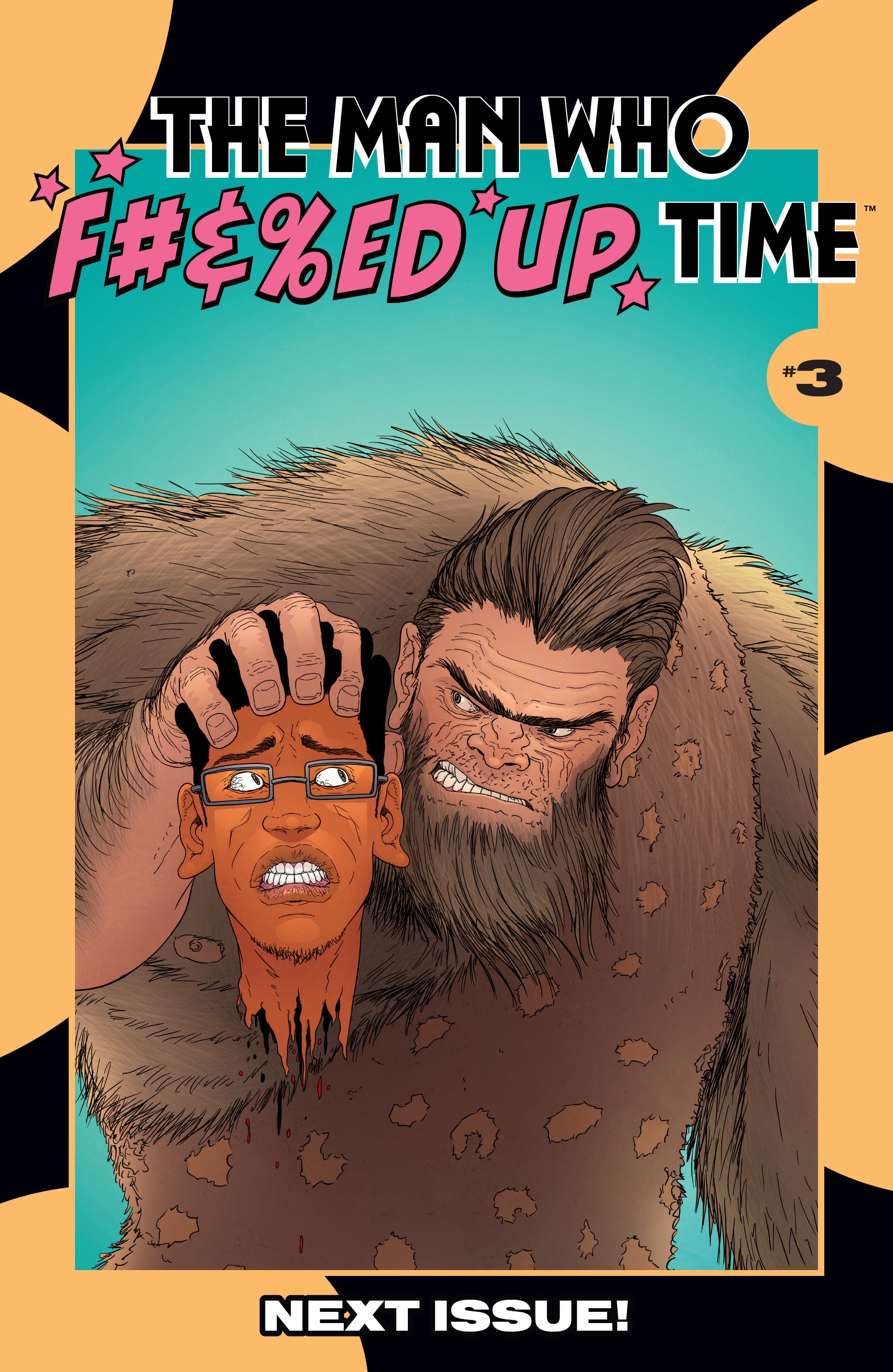 Read online The Man Who Effed Up Time comic -  Issue #2 - 22