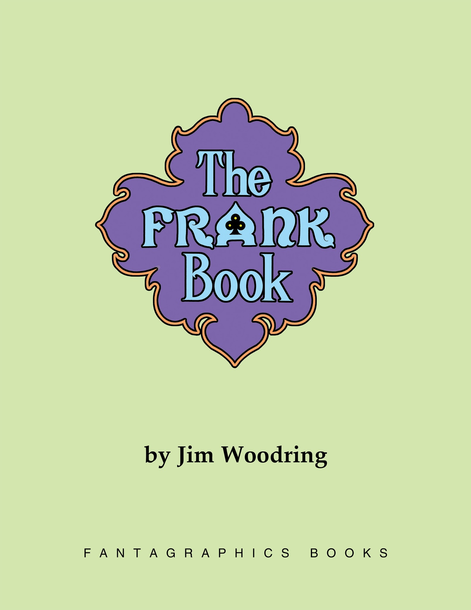 Read online The Frank Book comic -  Issue # TPB - 3