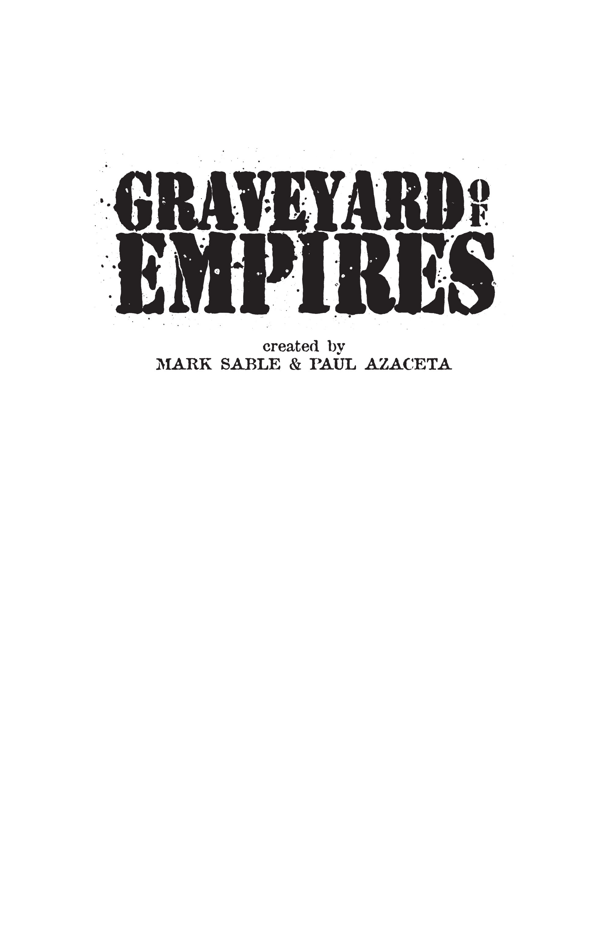 Read online Graveyard of Empires comic -  Issue # TPB - 3