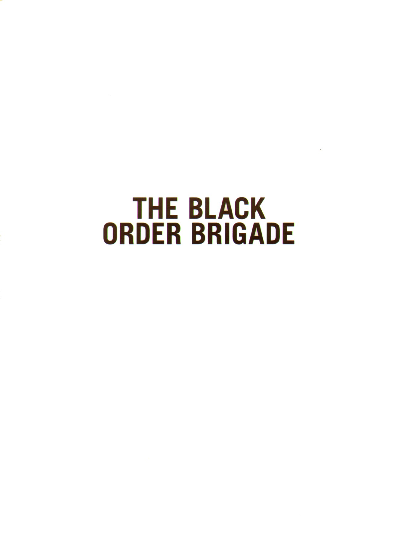 Read online The Black Order Brigade comic -  Issue # TPB - 3