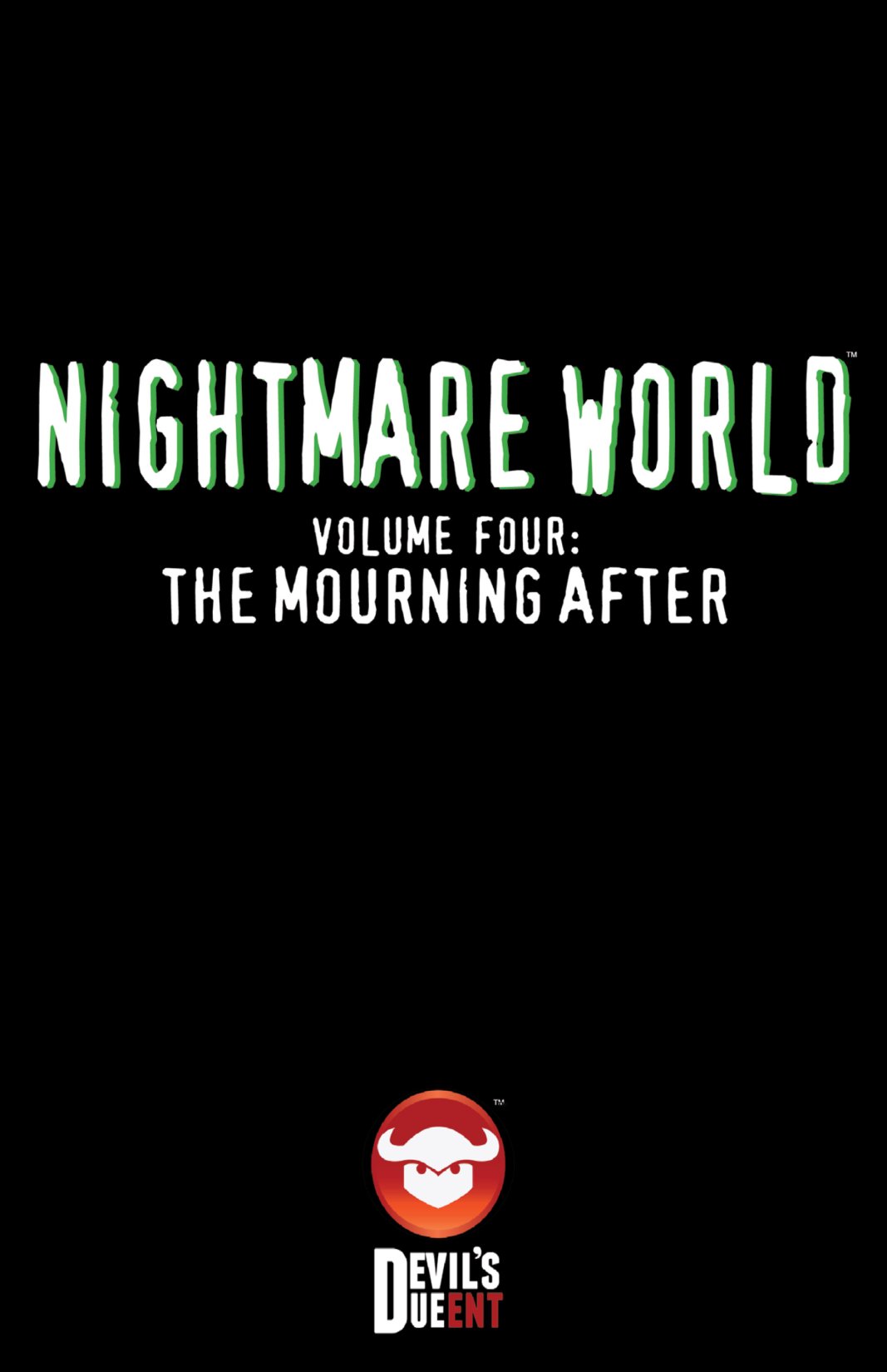 Read online Nightmare World comic -  Issue # Vol. 4 The Mourning After - 2