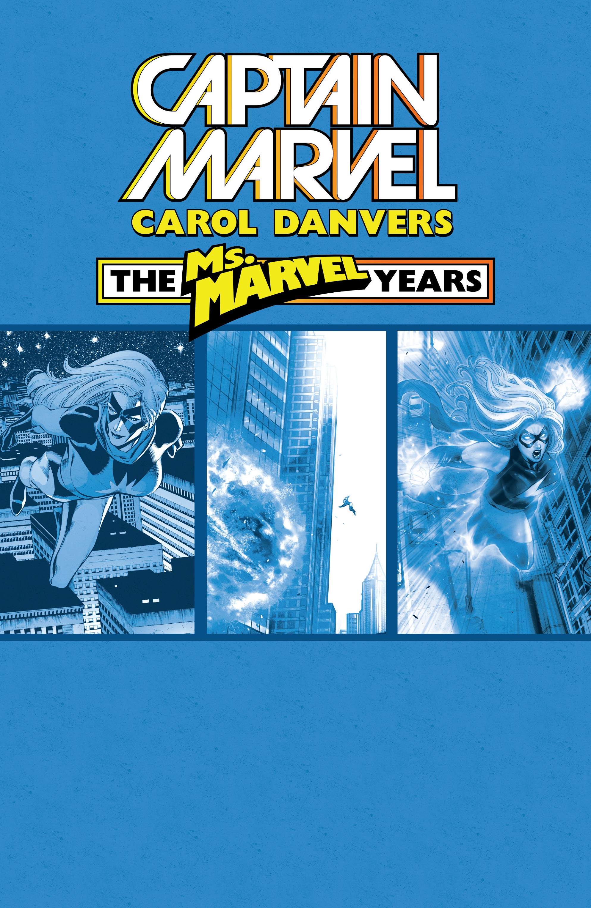 Read online Captain Marvel: Carol Danvers – The Ms. Marvel Years comic -  Issue # TPB 3 (Part 1) - 2