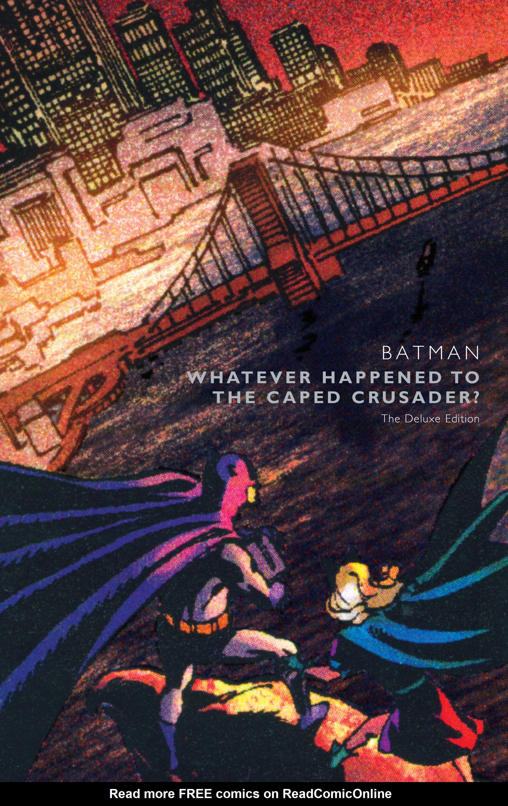 Read online Batman: Whatever Happened to the Caped Crusader?: The Deluxe Edition (2020 Edition) comic -  Issue # TPB - 2