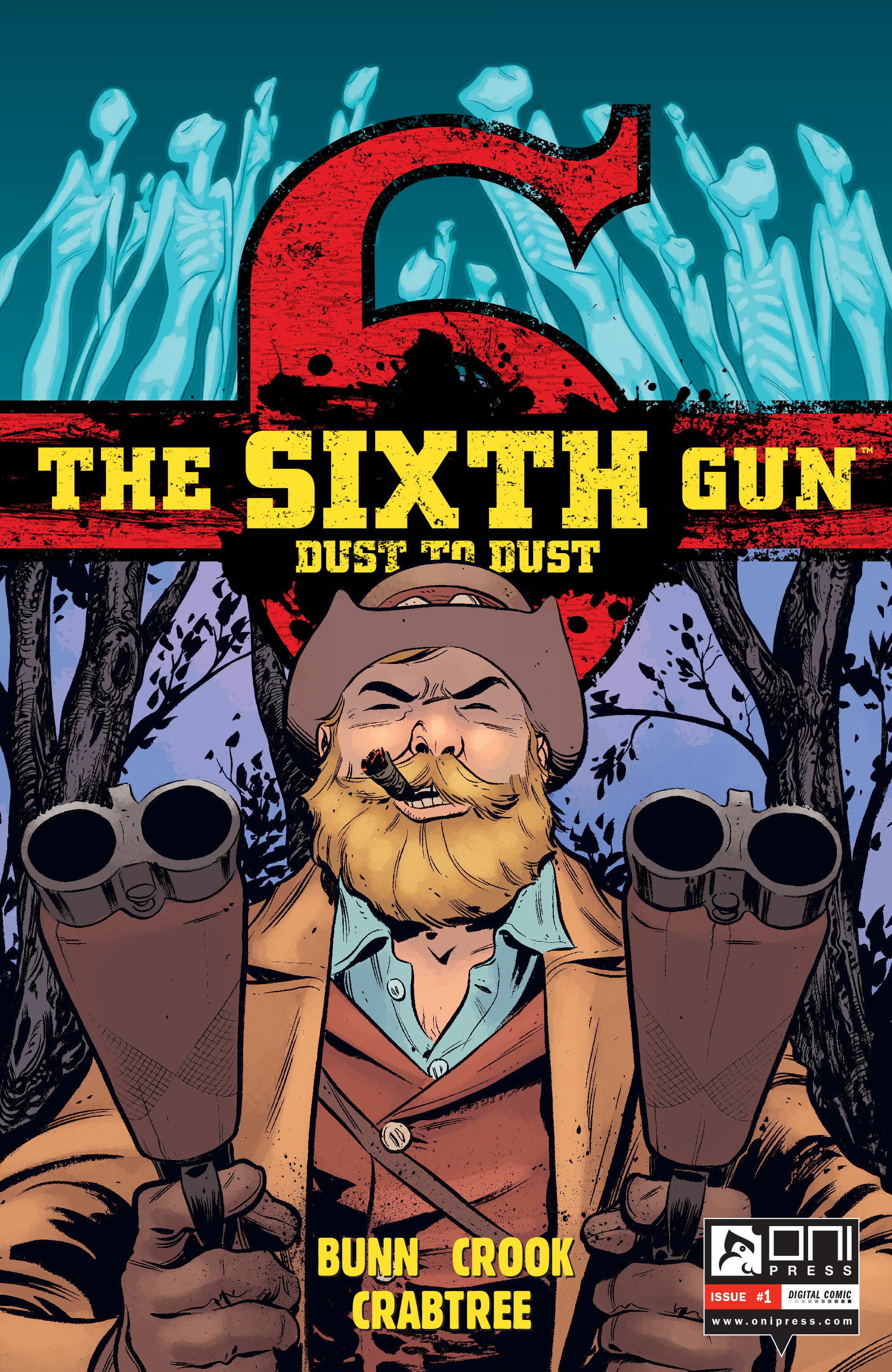 Read online The Sixth Gun: Dust To Dust comic -  Issue #1 - 1