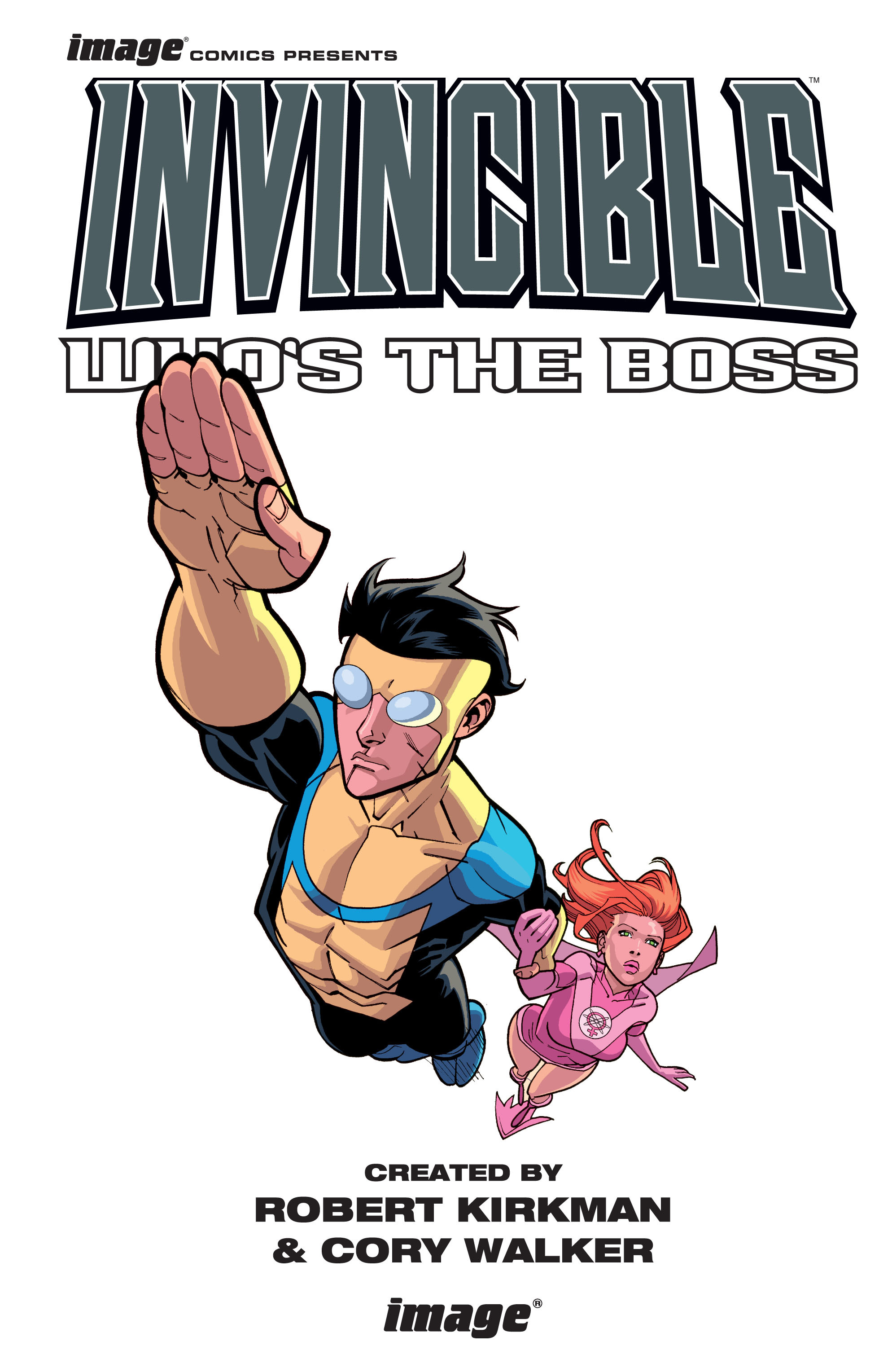 Read online Invincible comic -  Issue # _TPB 10 - Who's the Boss - 3