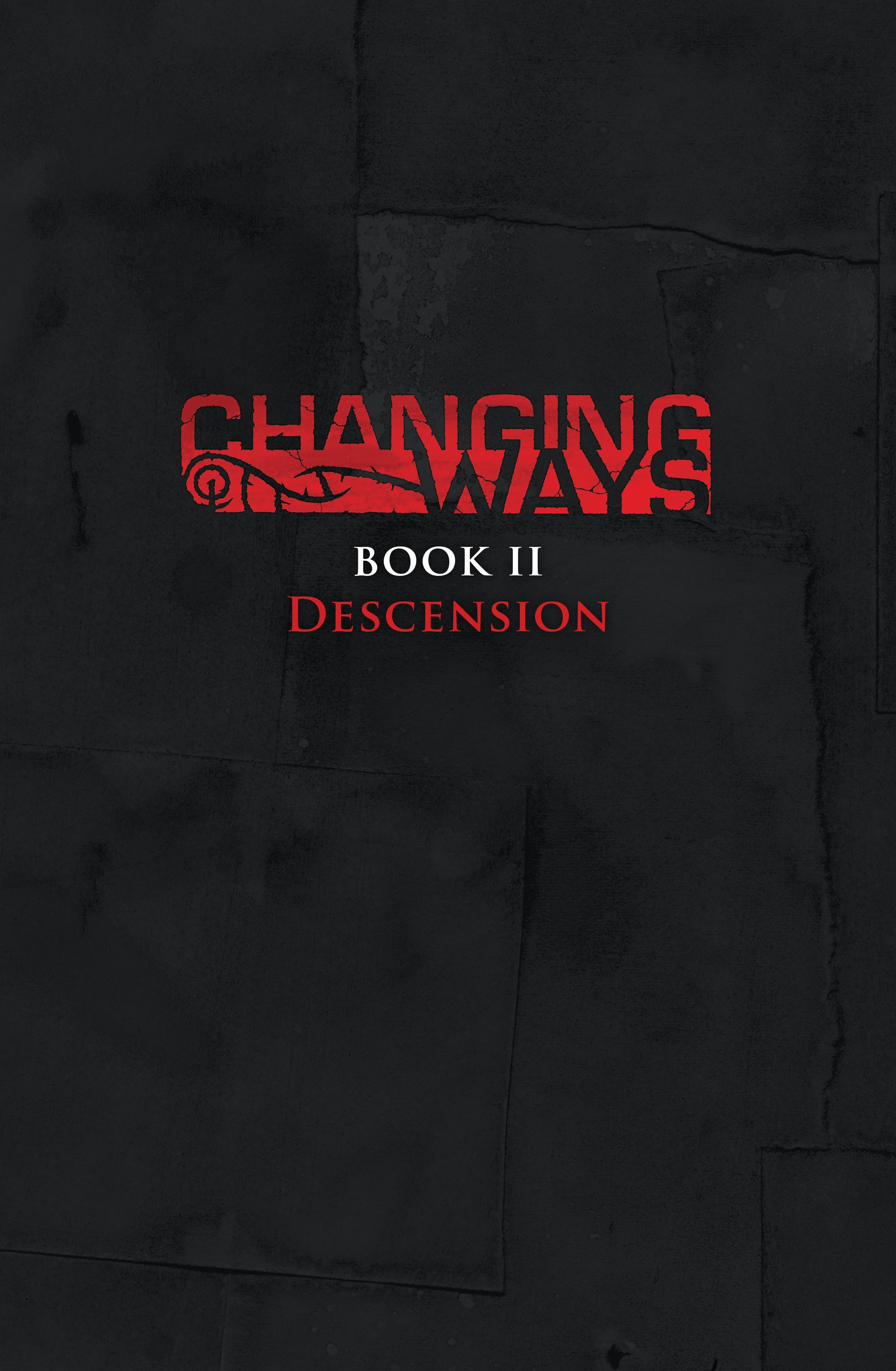 Read online Changing Ways comic -  Issue # TPB 2 - 3
