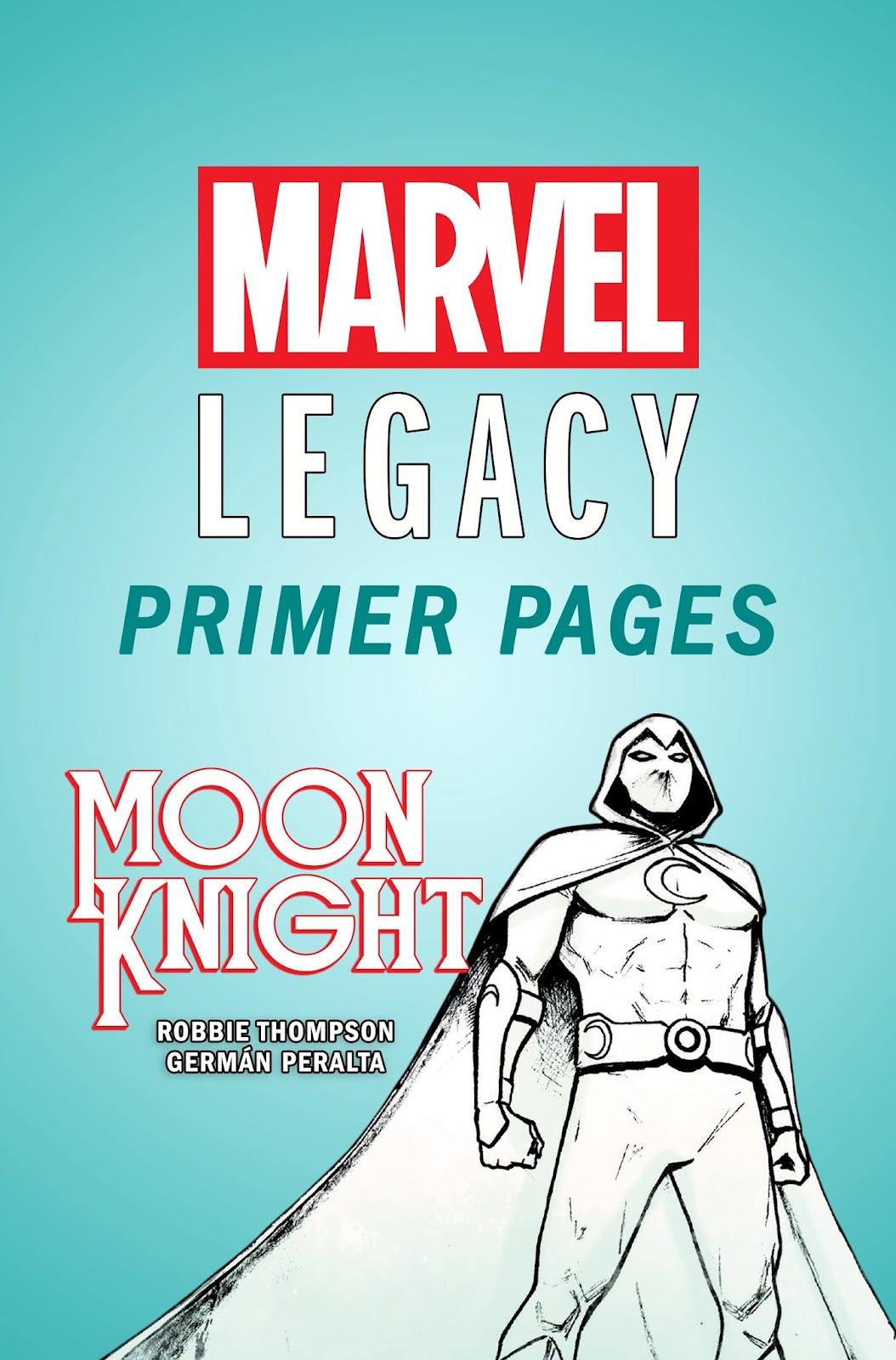 Moon Knight (2016) issue Marvel Legacy Primer Pages - Page 1